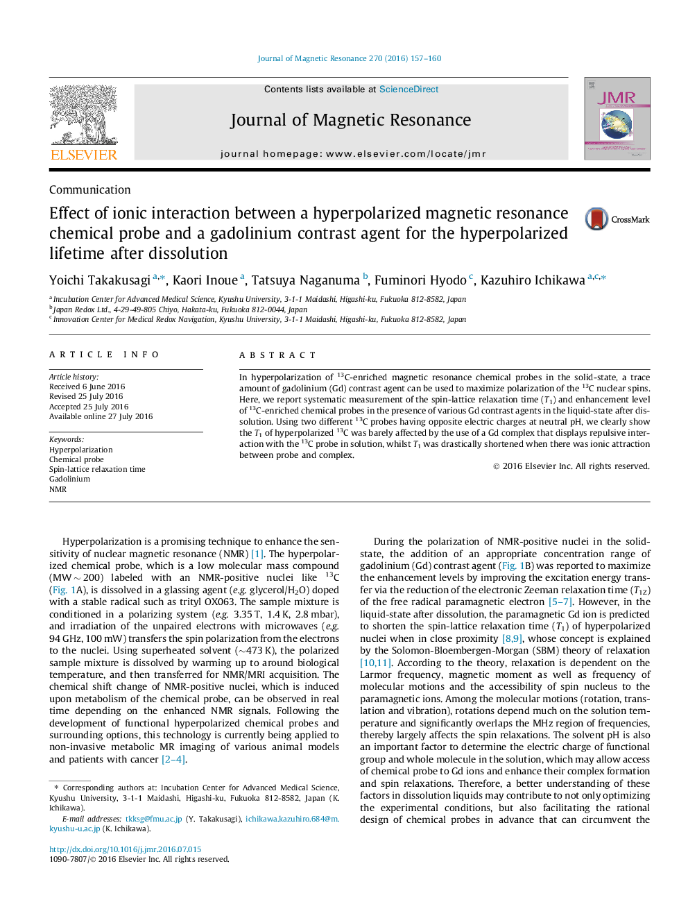 Effect of ionic interaction between a hyperpolarized magnetic resonance chemical probe and a gadolinium contrast agent for the hyperpolarized lifetime after dissolution