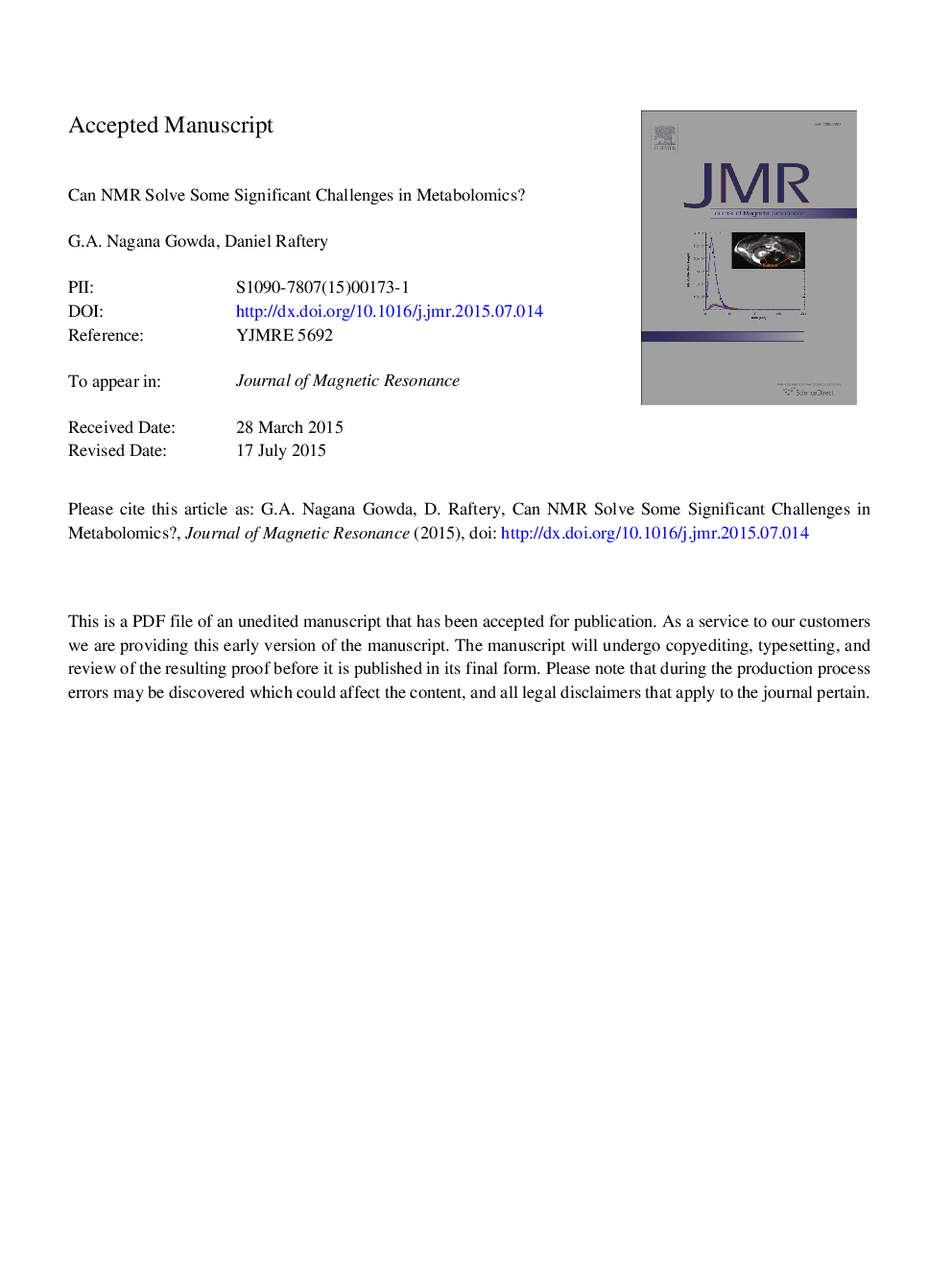 Can NMR solve some significant challenges in metabolomics?