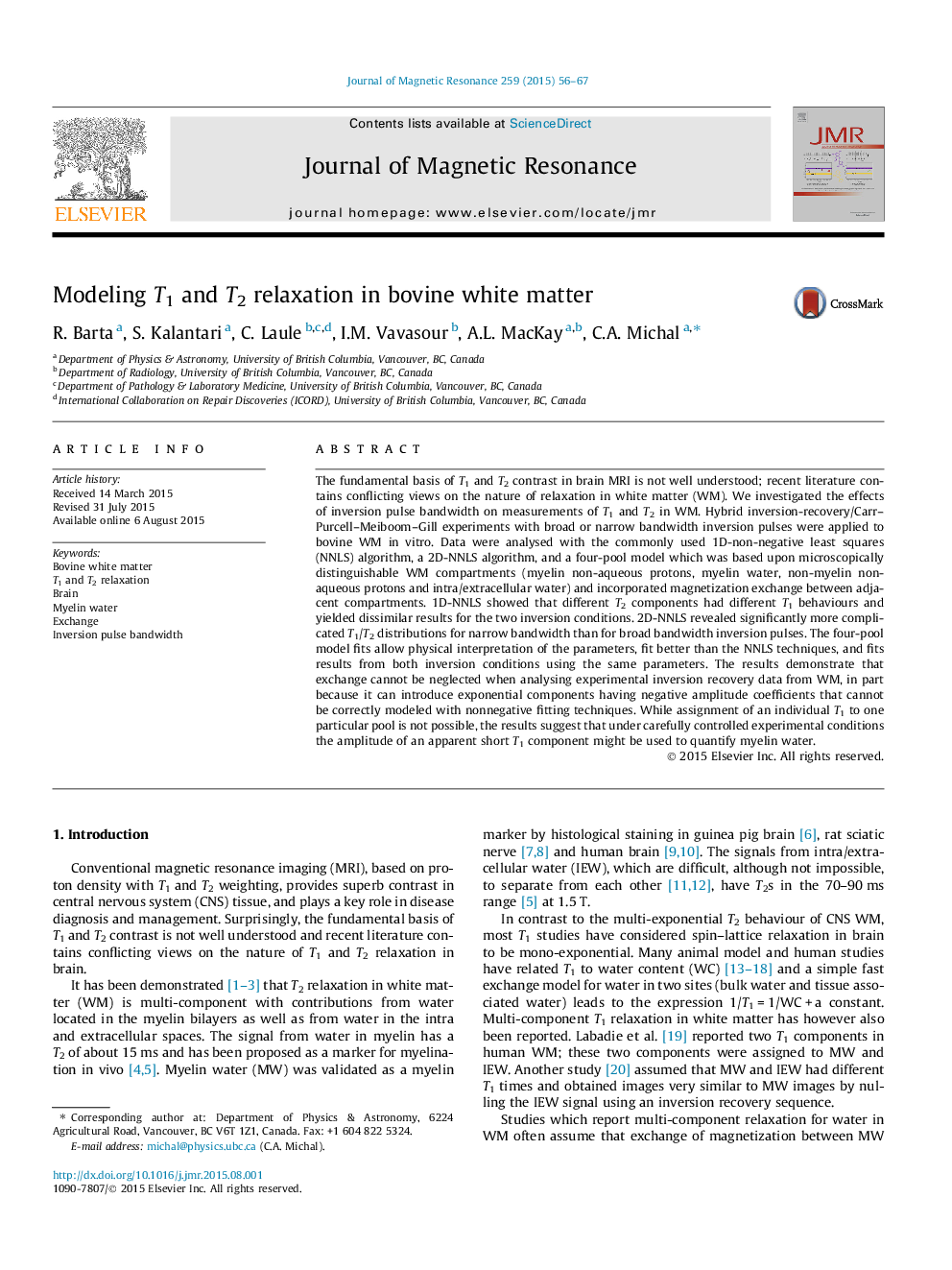 Modeling T1 and T2 relaxation in bovine white matter