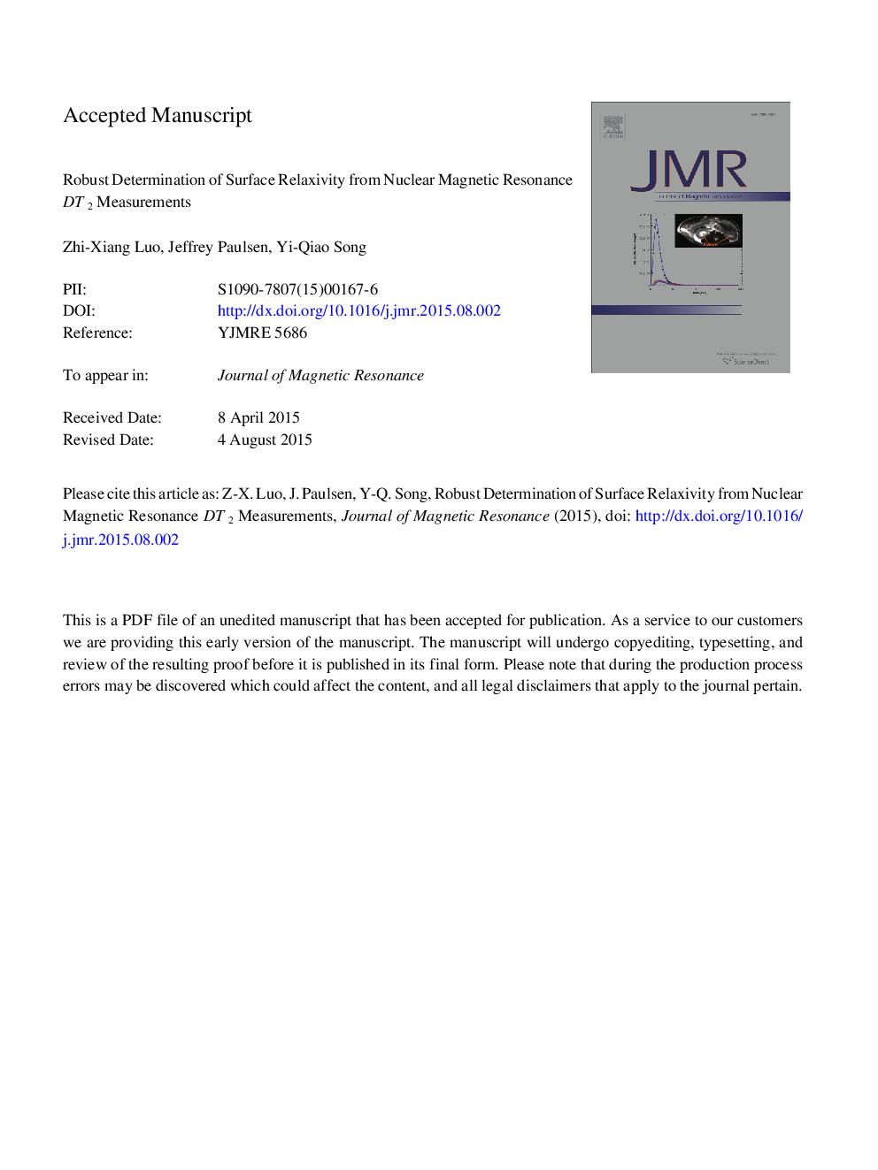 Robust determination of surface relaxivity from nuclear magnetic resonance DT2 measurements