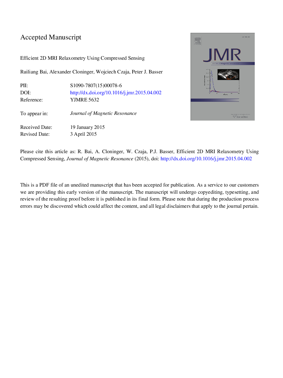 Efficient 2D MRI relaxometry using compressed sensing