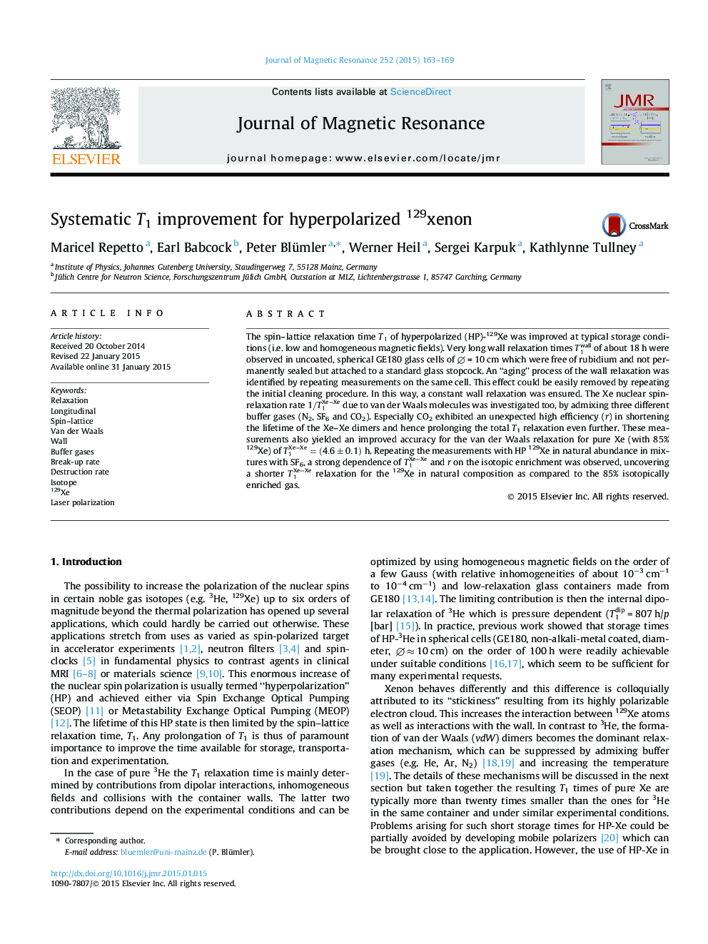 Systematic T1 improvement for hyperpolarized 129xenon