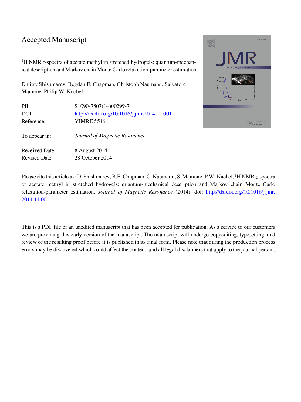 1H NMR z-spectra of acetate methyl in stretched hydrogels: Quantum-mechanical description and Markov chain Monte Carlo relaxation-parameter estimation