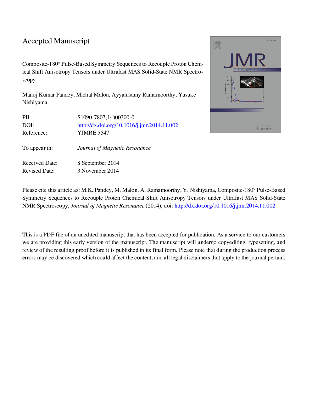 عکس صفحه اول مقاله: Composite-180° pulse-based symmetry sequences to recouple proton chemical shift anisotropy tensors under ultrafast MAS solid-state NMR spectroscopy Composite-180° pulse-based symmetry sequences to recouple proton chemical shift anisotropy tensors under ultrafast MAS solid-state NMR spectroscopy