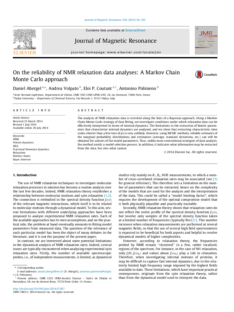 On the reliability of NMR relaxation data analyses: A Markov Chain Monte Carlo approach