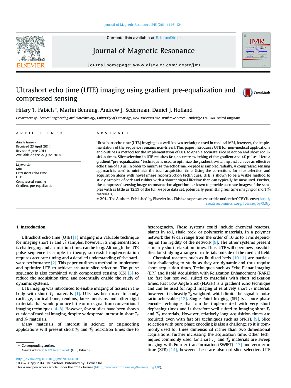 Ultrashort echo time (UTE) imaging using gradient pre-equalization and compressed sensing