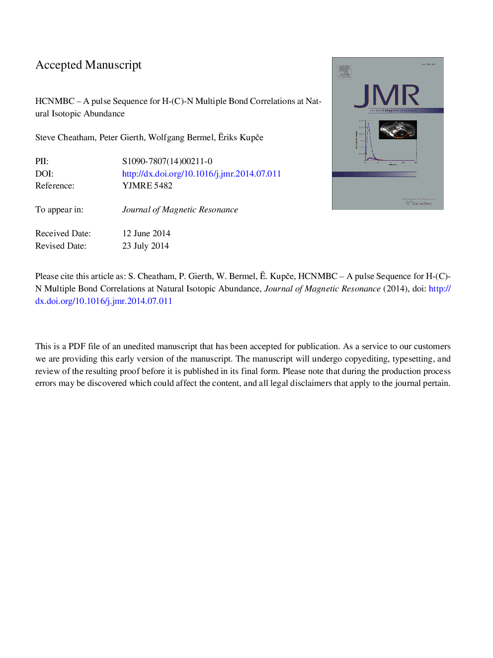 HCNMBC - A pulse sequence for H-(C)-N Multiple Bond Correlations at natural isotopic abundance