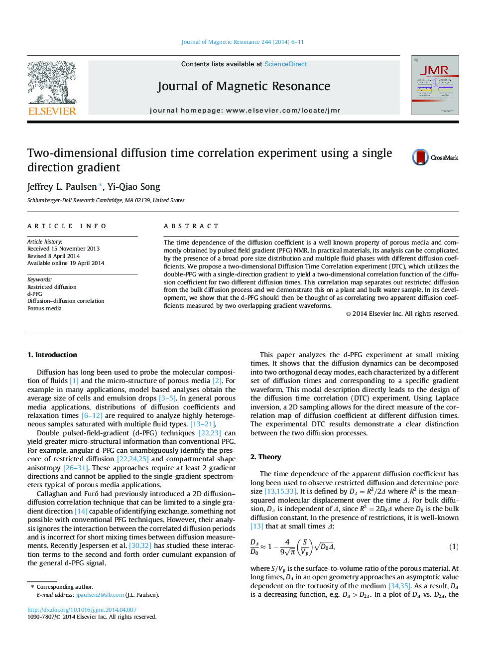 Two-dimensional diffusion time correlation experiment using a single direction gradient