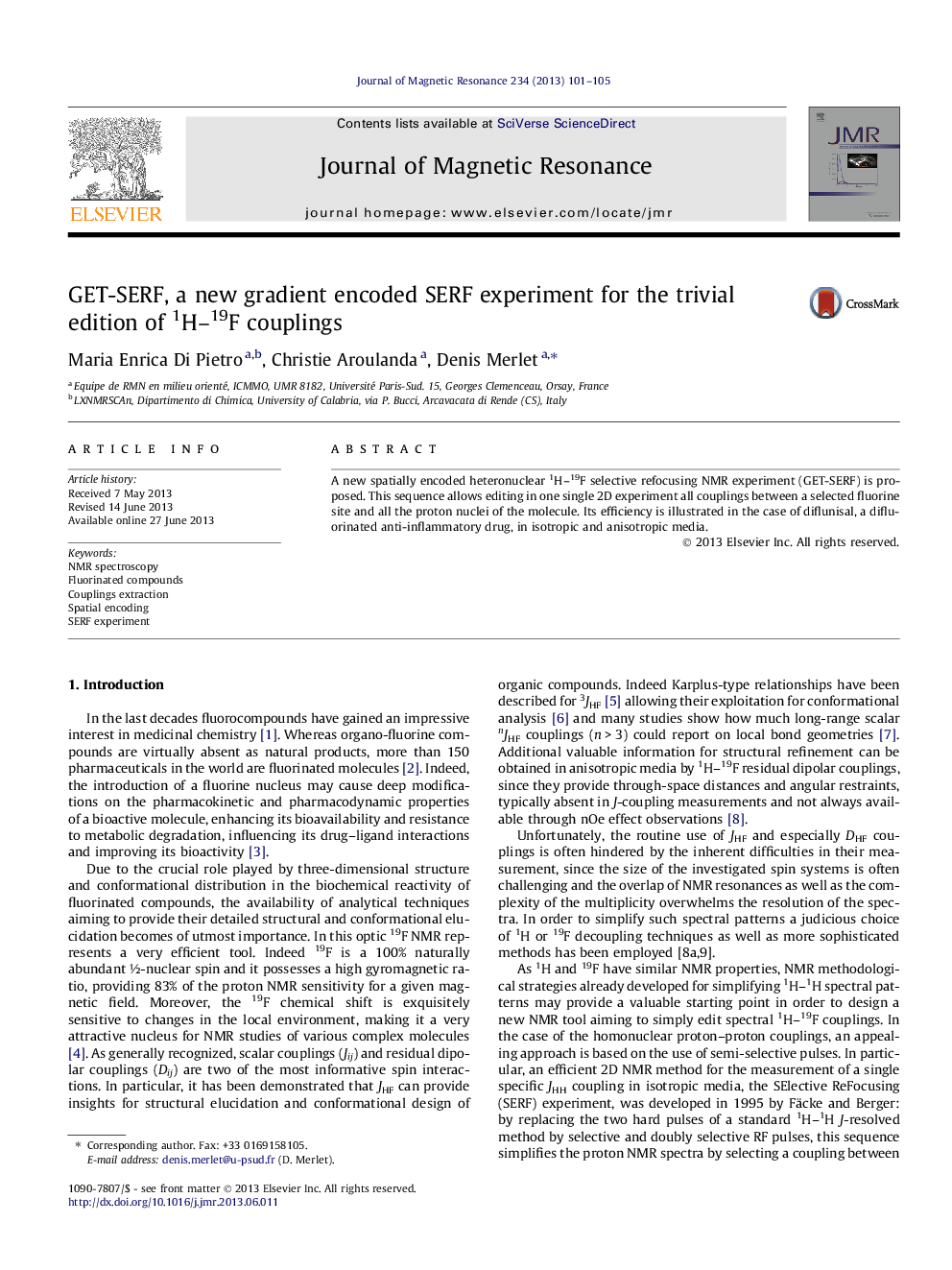 GET-SERF, a new gradient encoded SERF experiment for the trivial edition of 1H-19F couplings