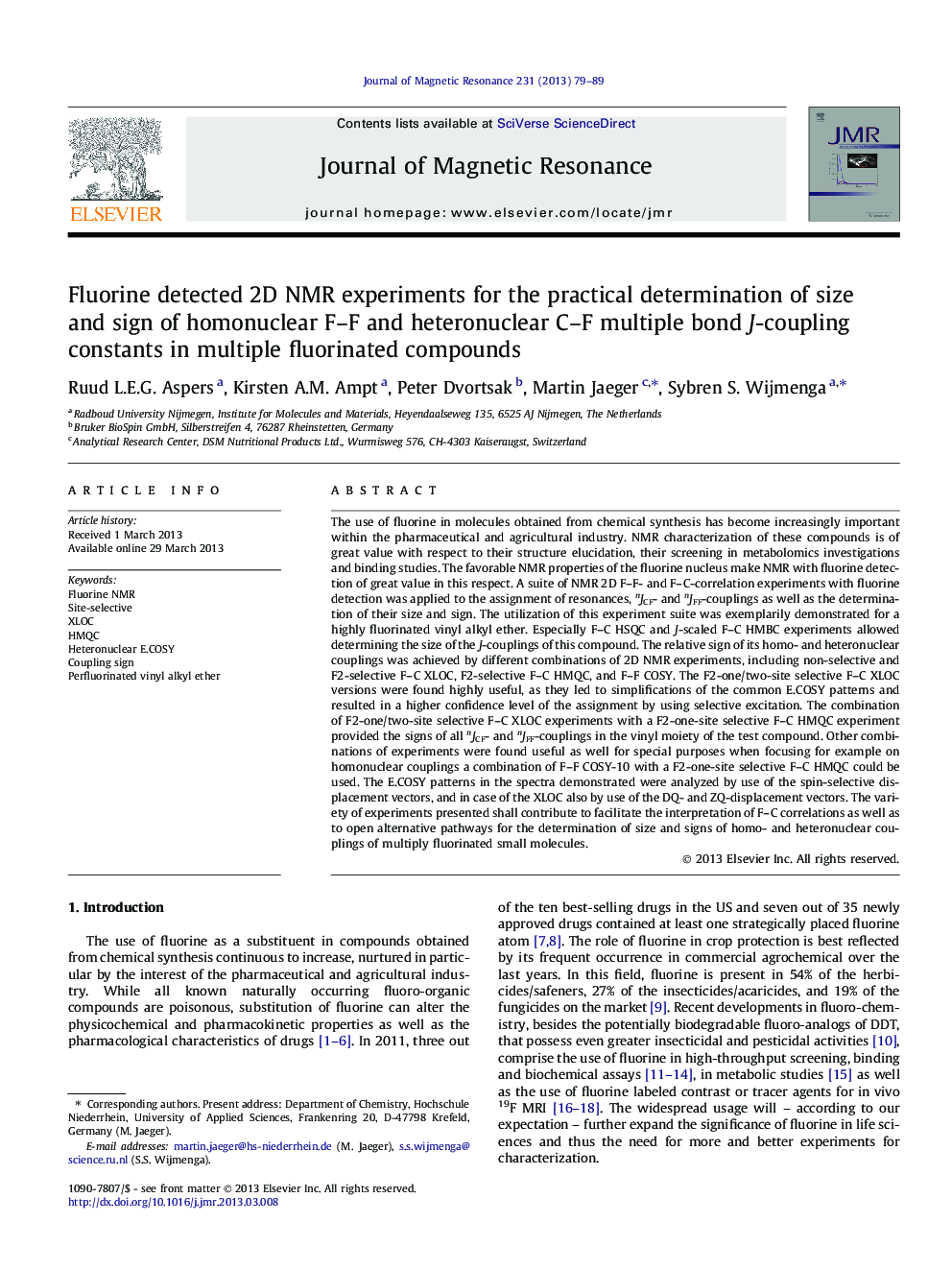 Fluorine detected 2D NMR experiments for the practical determination of size and sign of homonuclear F-F and heteronuclear C-F multiple bond J-coupling constants in multiple fluorinated compounds