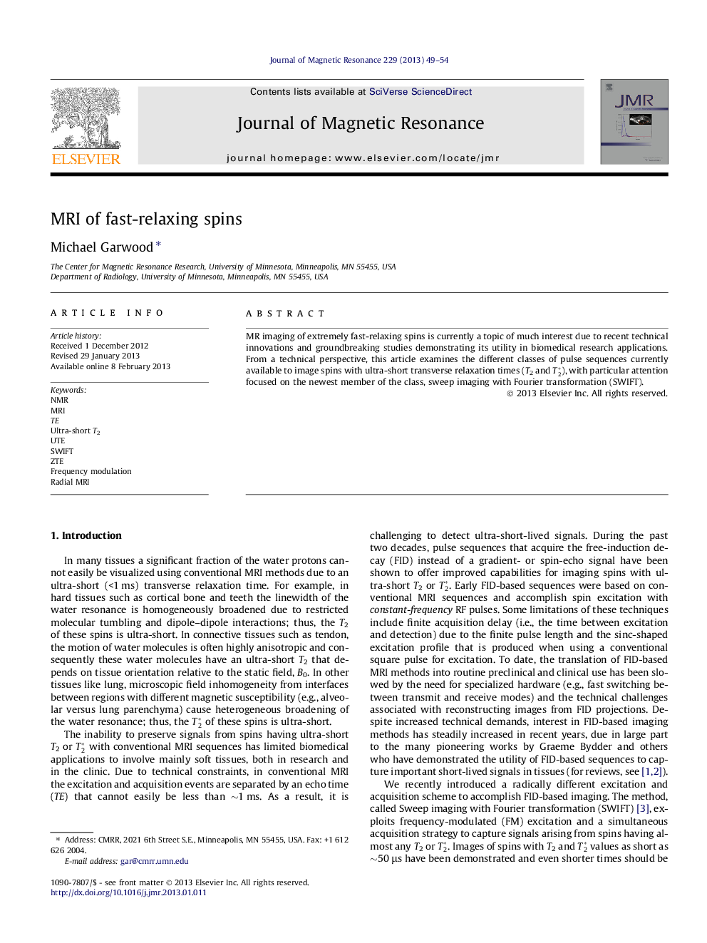 MRI of fast-relaxing spins