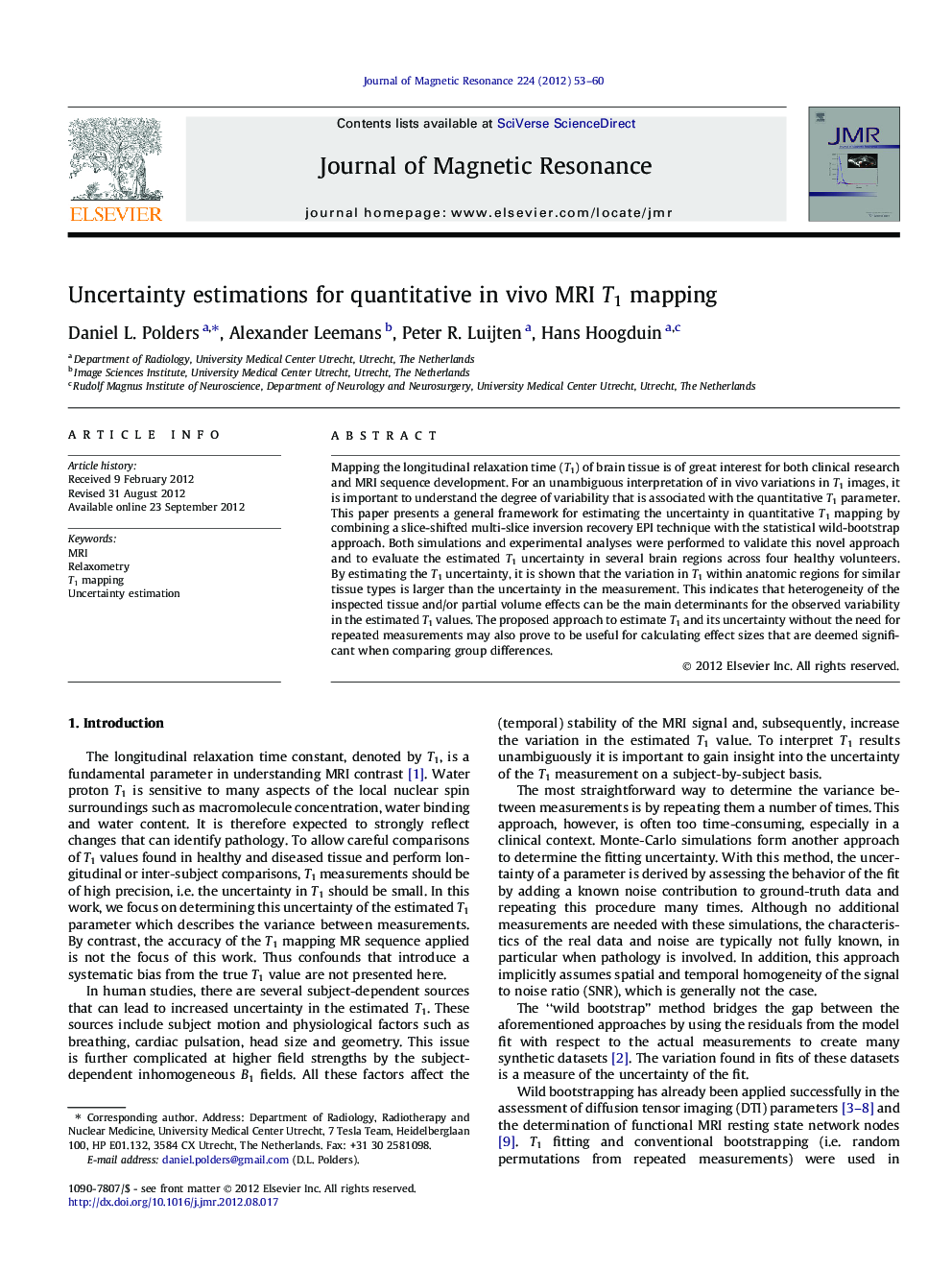 Uncertainty estimations for quantitative in vivo MRI T1 mapping