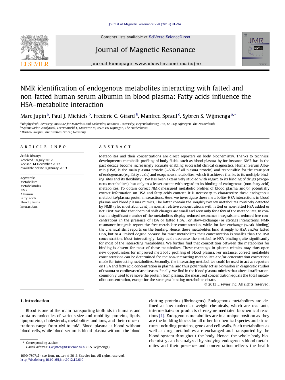 NMR identification of endogenous metabolites interacting with fatted and non-fatted human serum albumin in blood plasma: Fatty acids influence the HSA-metabolite interaction