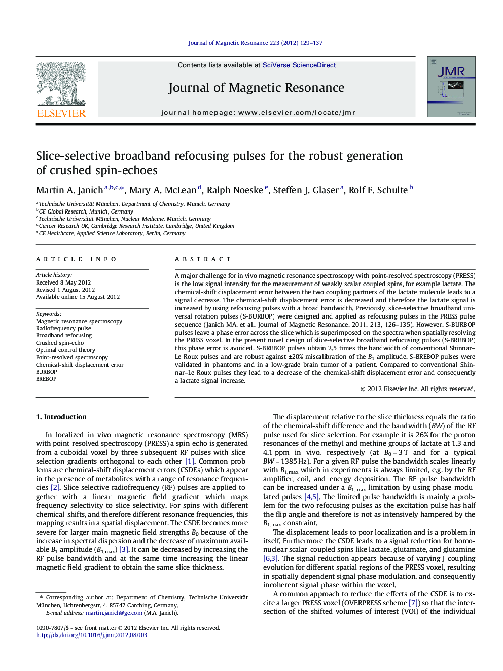 Slice-selective broadband refocusing pulses for the robust generation of crushed spin-echoes