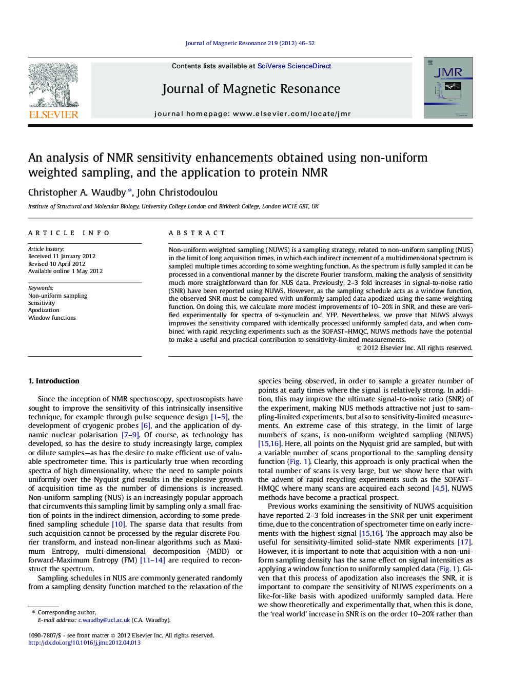 An analysis of NMR sensitivity enhancements obtained using non-uniform weighted sampling, and the application to protein NMR