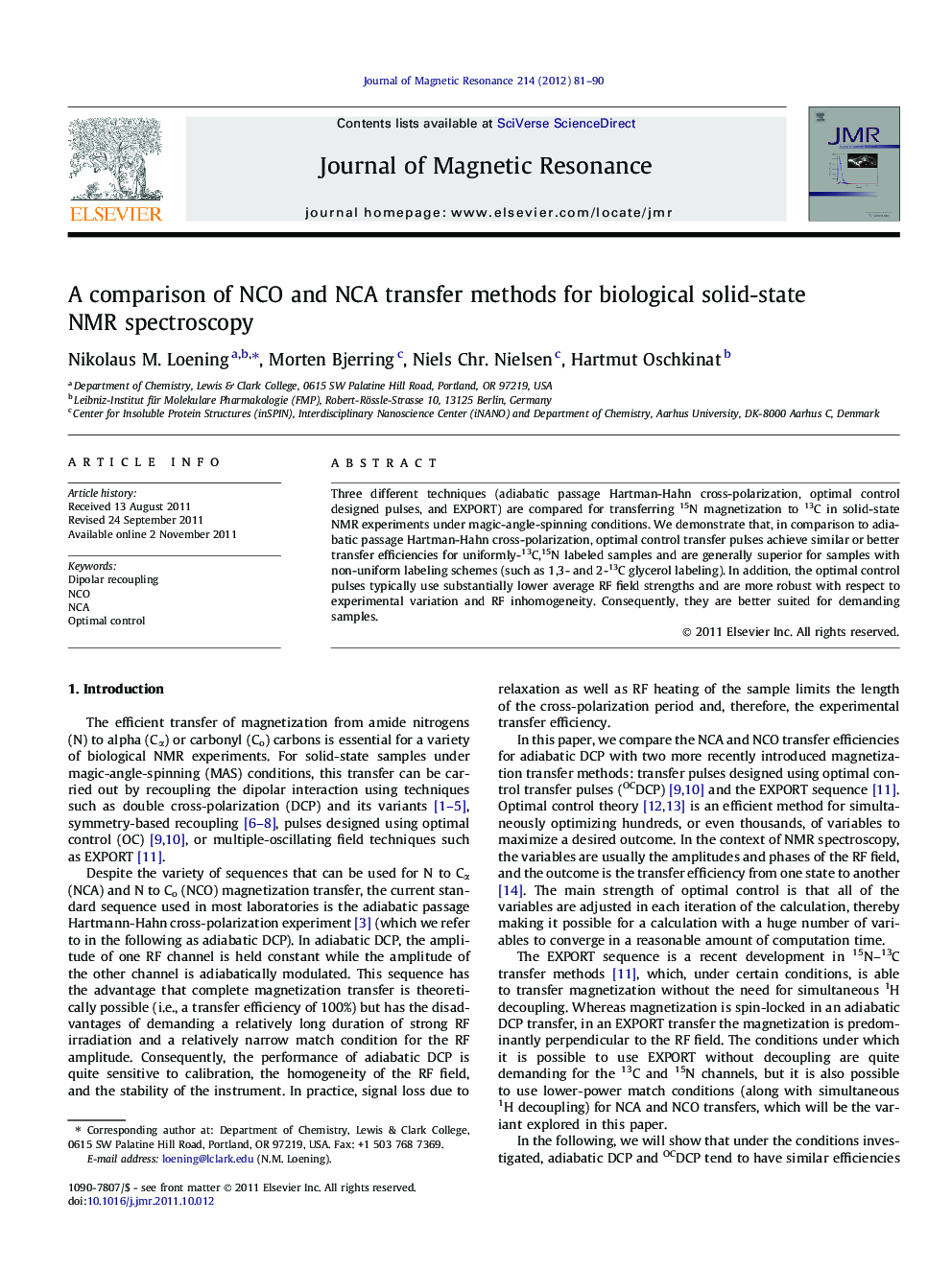 A comparison of NCO and NCA transfer methods for biological solid-state NMR spectroscopy