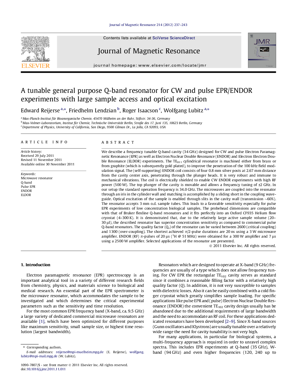 A tunable general purpose Q-band resonator for CW and pulse EPR/ENDOR experiments with large sample access and optical excitation