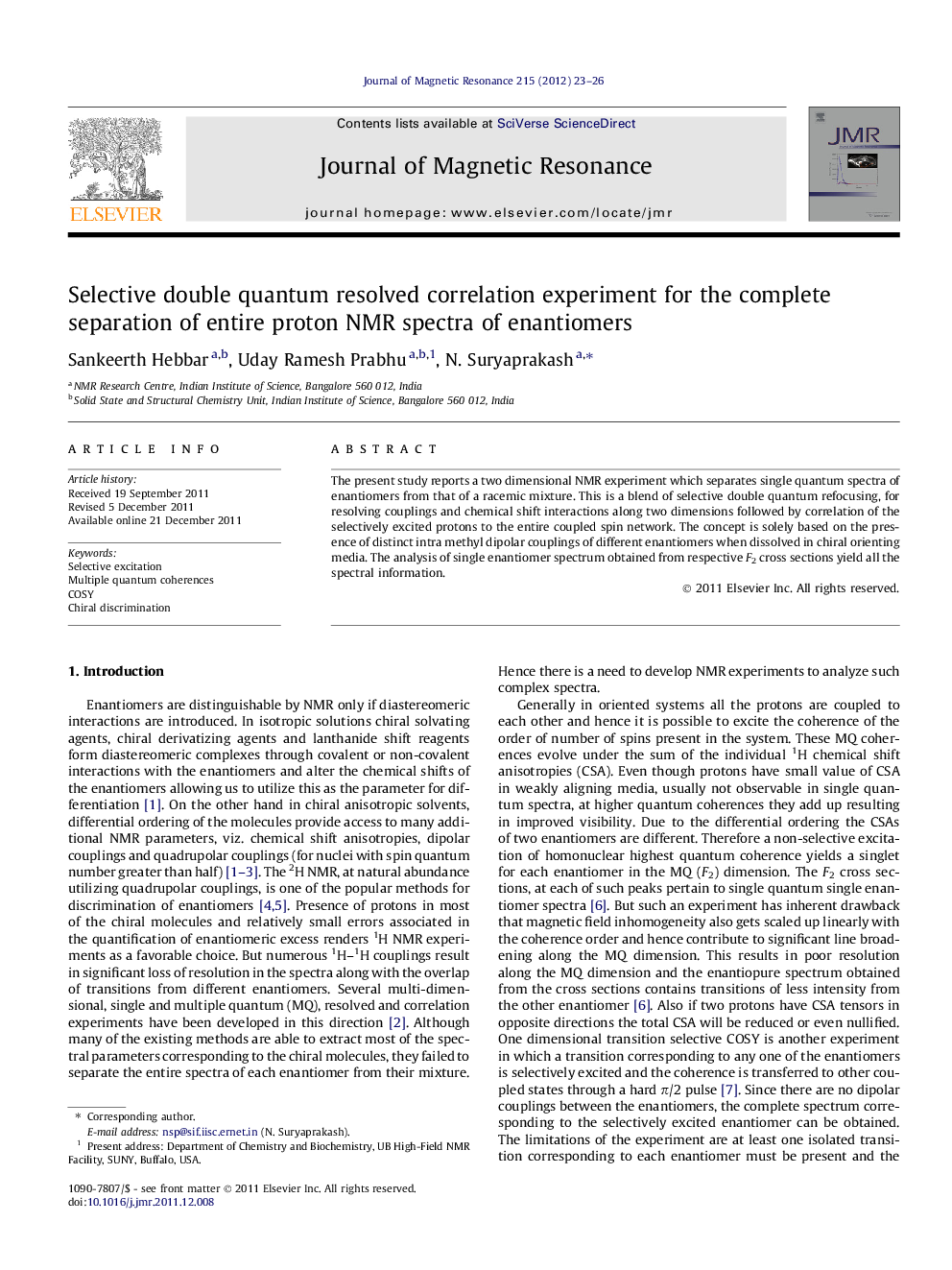 Selective double quantum resolved correlation experiment for the complete separation of entire proton NMR spectra of enantiomers