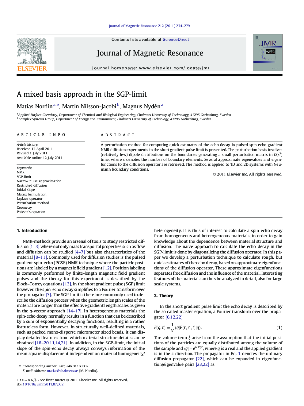 A mixed basis approach in the SGP-limit