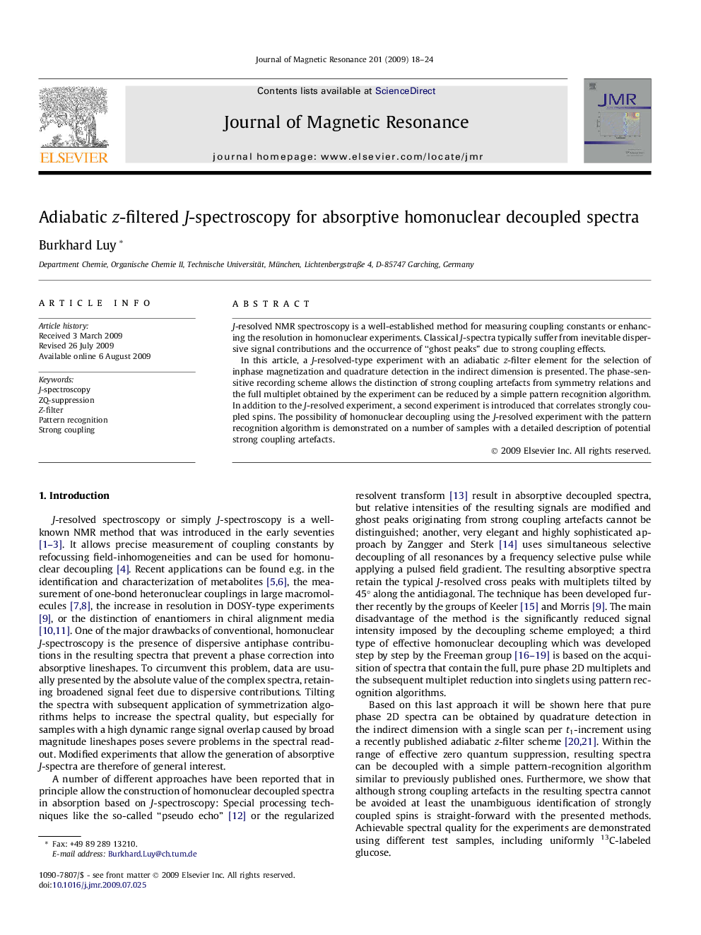 Adiabatic z-filtered J-spectroscopy for absorptive homonuclear decoupled spectra