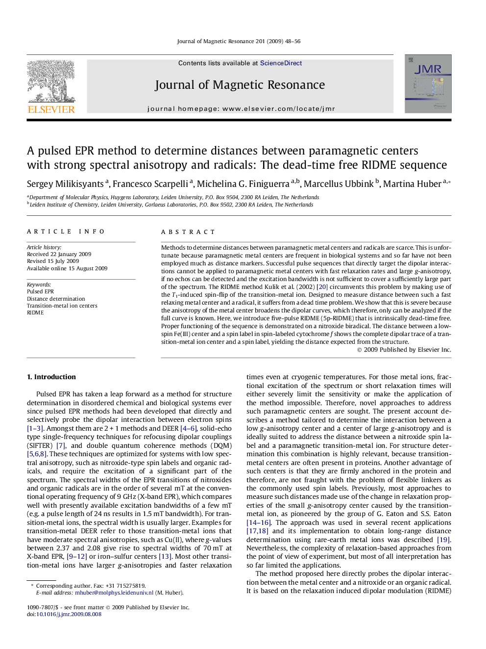 A pulsed EPR method to determine distances between paramagnetic centers with strong spectral anisotropy and radicals: The dead-time free RIDME sequence