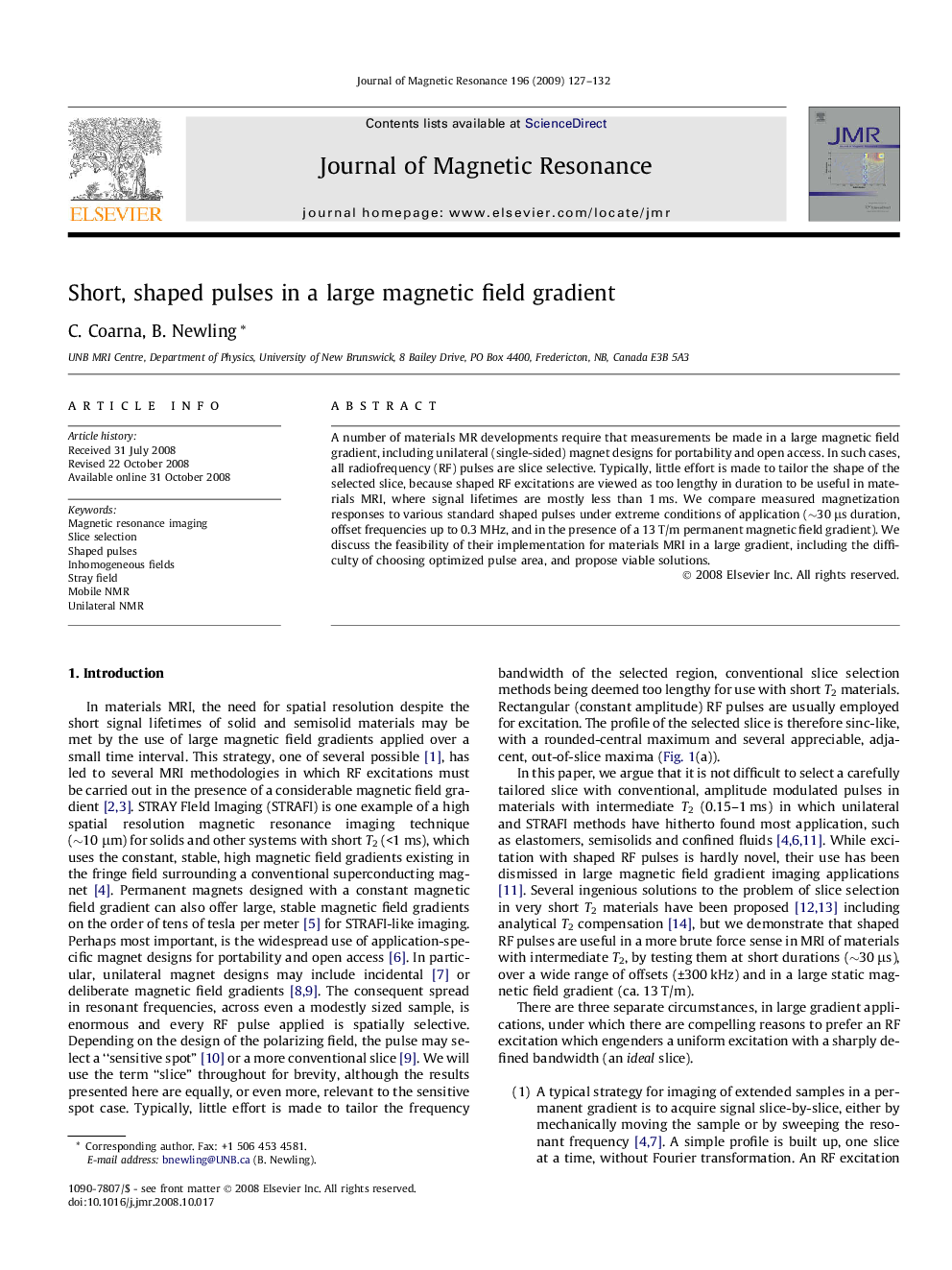 Short, shaped pulses in a large magnetic field gradient