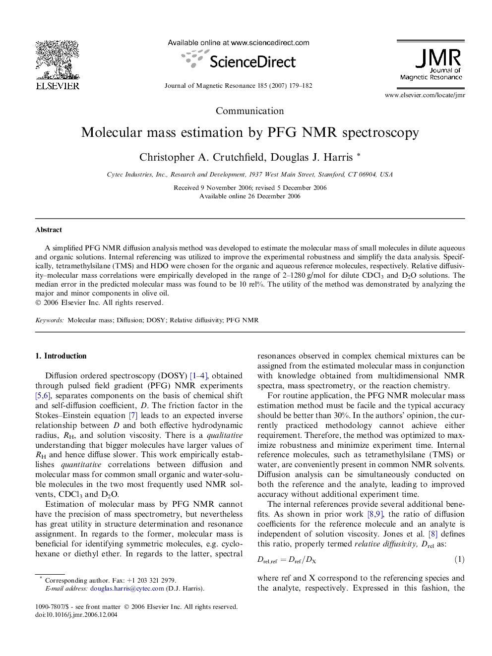 Molecular mass estimation by PFG NMR spectroscopy