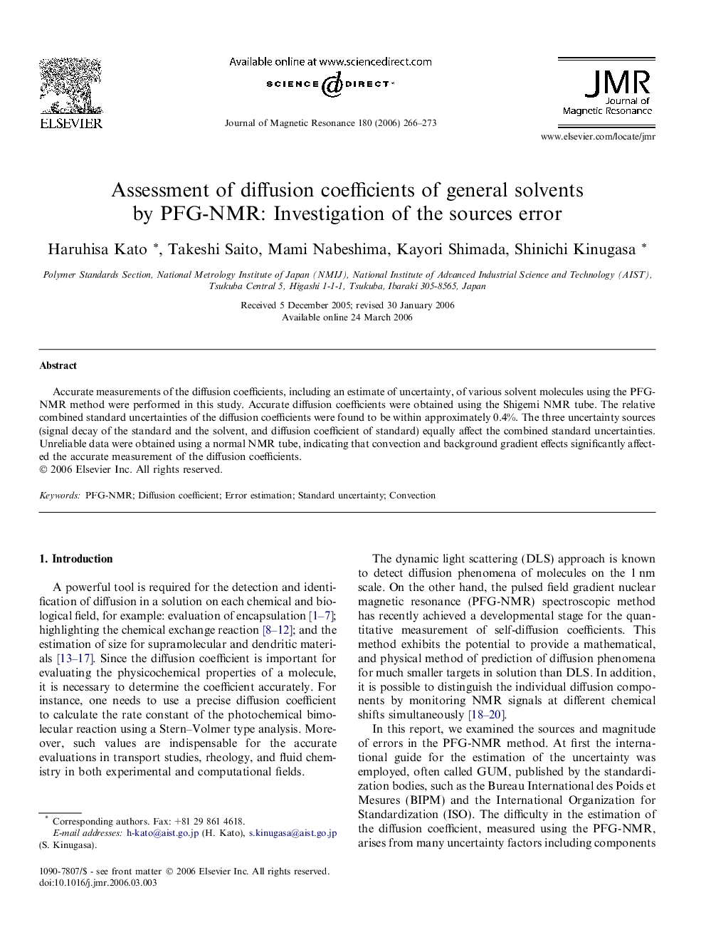 Assessment of diffusion coefficients of general solvents by PFG-NMR: Investigation of the sources error