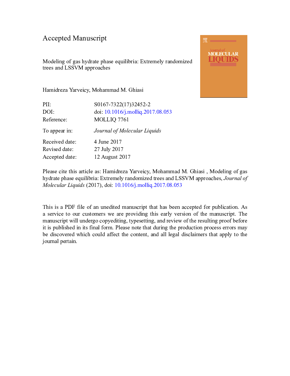 Modeling of gas hydrate phase equilibria: Extremely randomized trees and LSSVM approaches