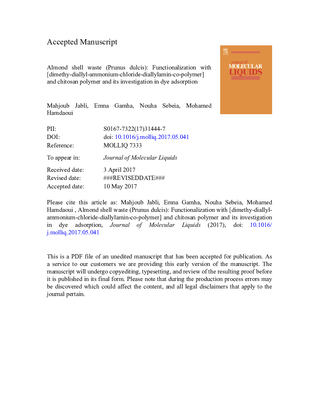 Almond shell waste (Prunus dulcis): Functionalization with [dimethy-diallyl-ammonium-chloride-diallylamin-co-polymer] and chitosan polymer and its investigation in dye adsorption