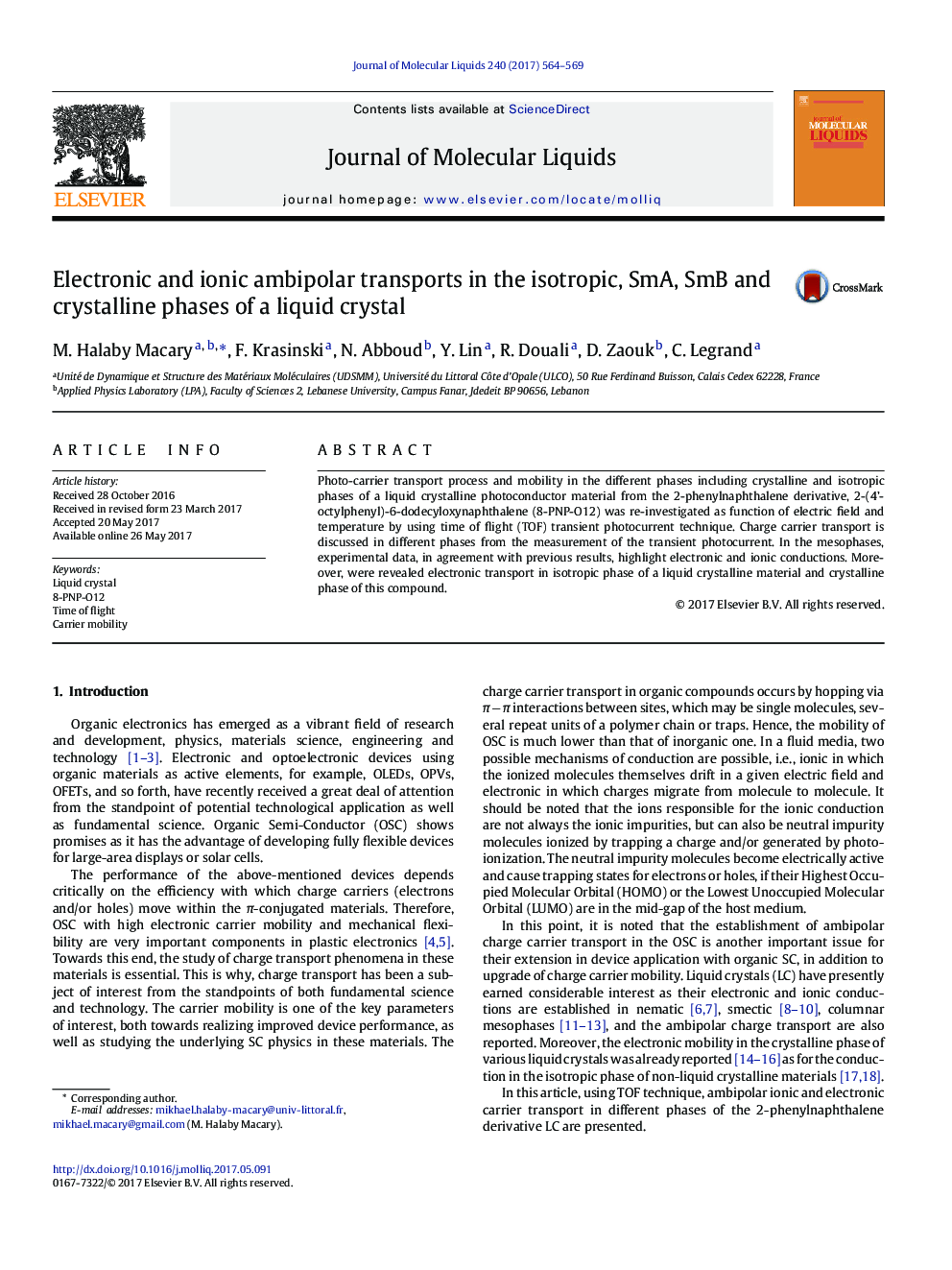 Electronic and ionic ambipolar transports in the isotropic, SmA, SmB and crystalline phases of a liquid crystal