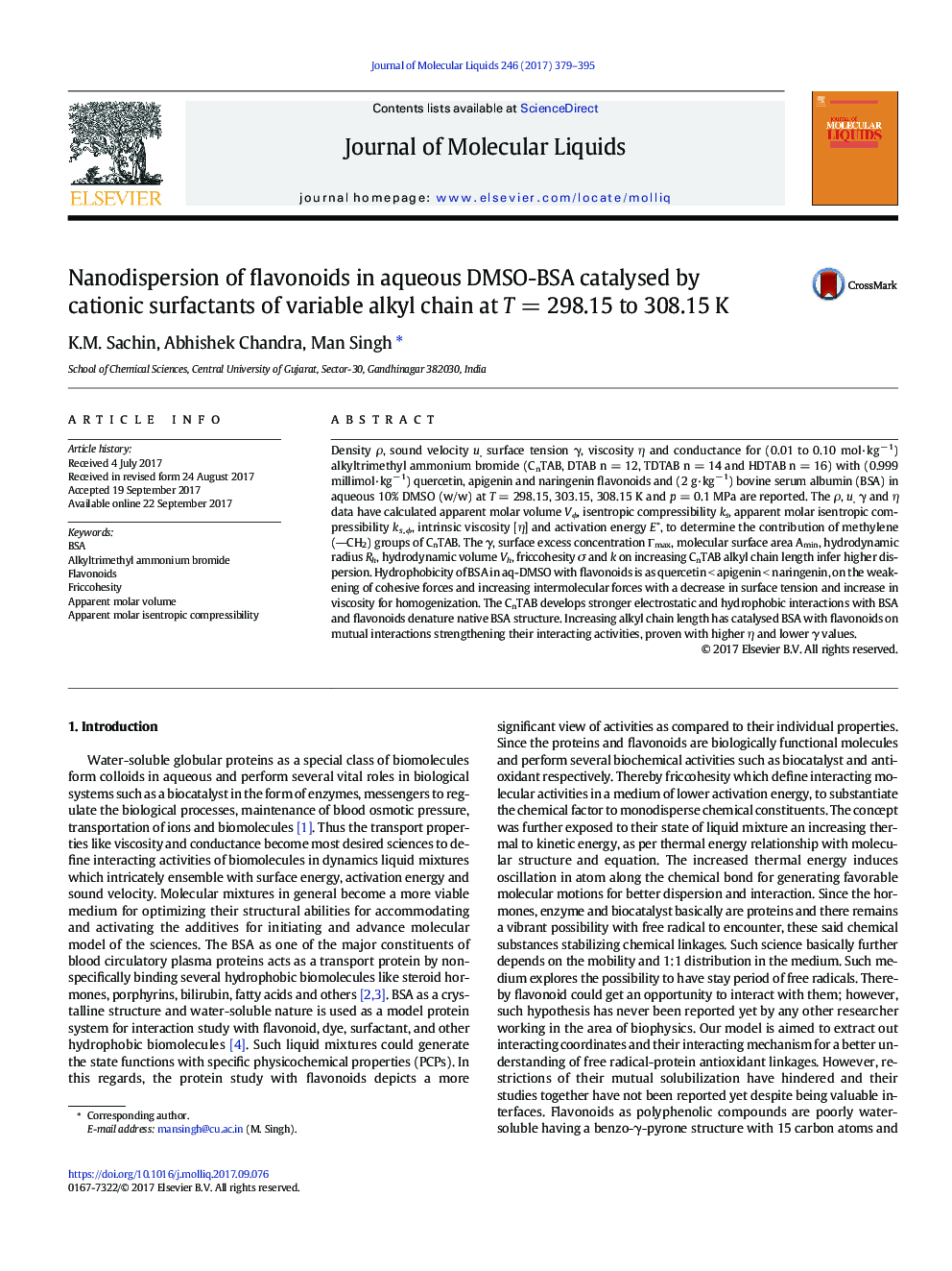 Nanodispersion of flavonoids in aqueous DMSO-BSA catalysed by cationic surfactants of variable alkyl chain at TÂ =Â 298.15 to 308.15Â K