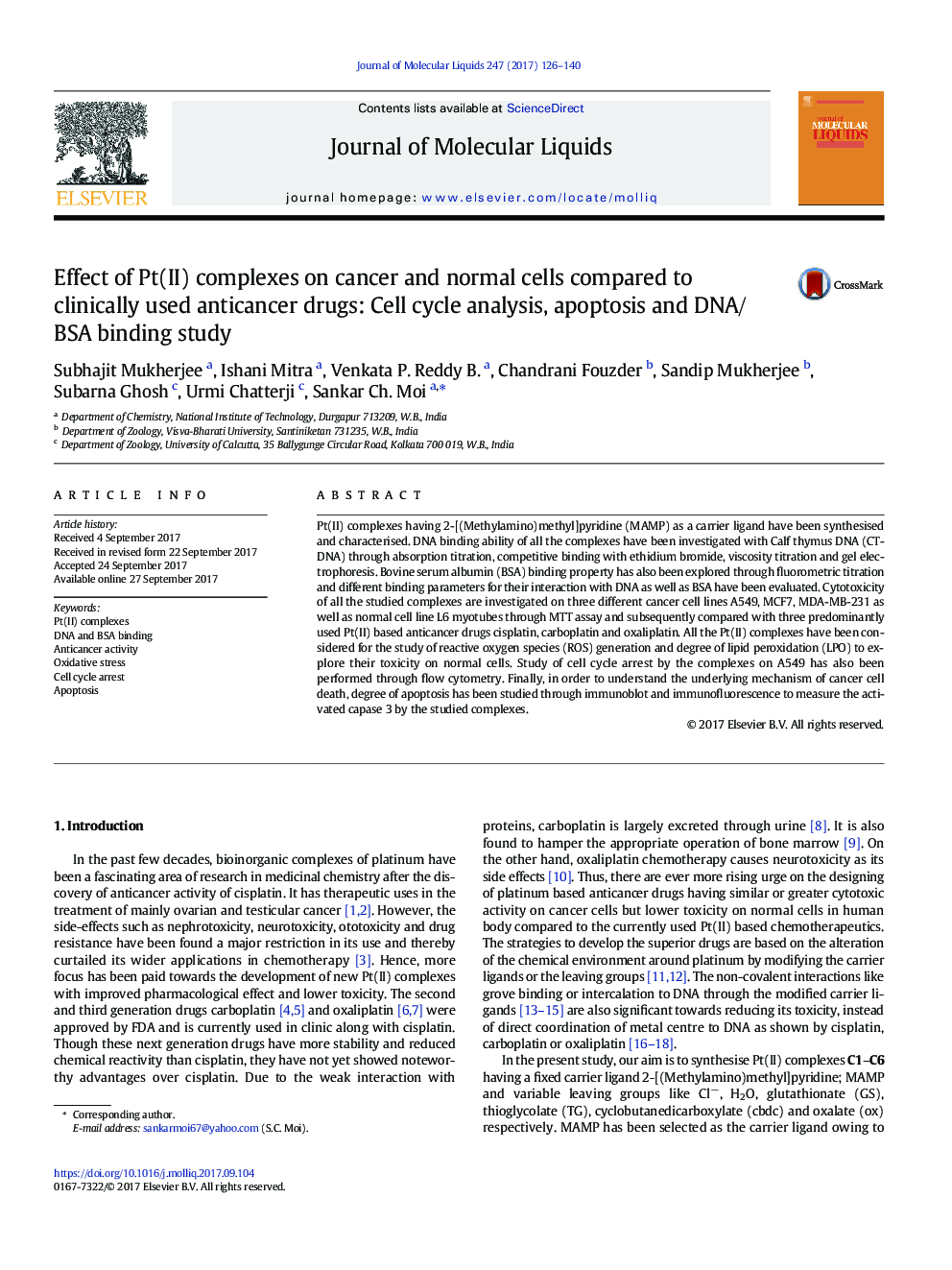 Effect of Pt(II) complexes on cancer and normal cells compared to clinically used anticancer drugs: Cell cycle analysis, apoptosis and DNA/BSA binding study