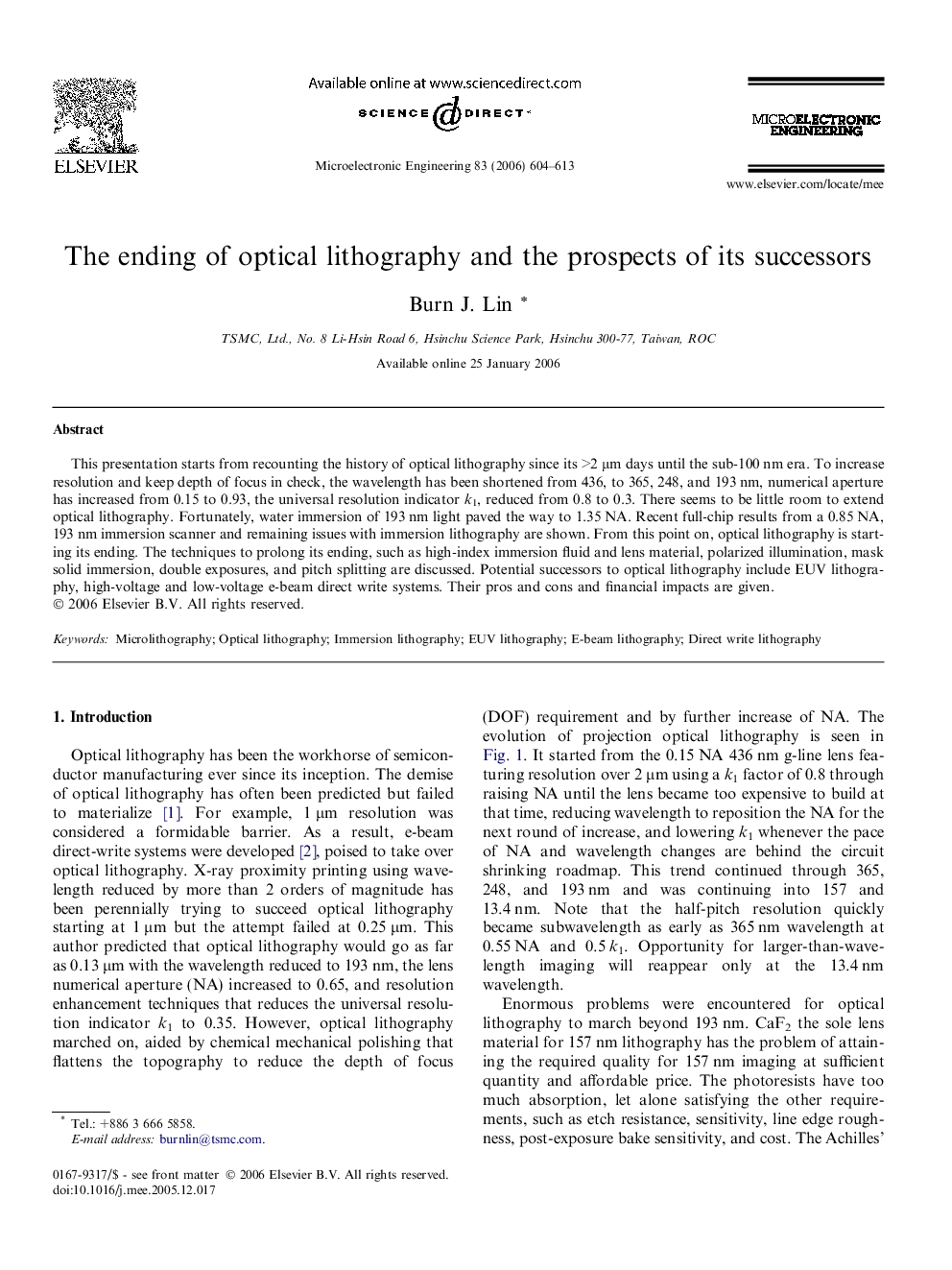 The ending of optical lithography and the prospects of its successors