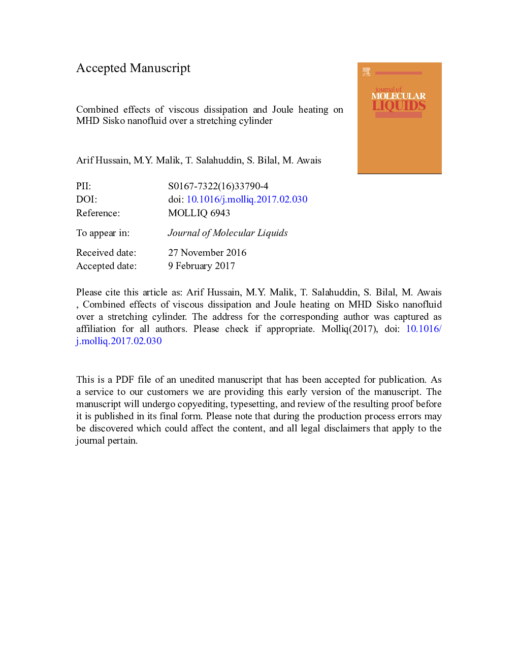 عکس صفحه اول مقاله: Combined effects of viscous dissipation and Joule heating on MHD Sisko nanofluid over a stretching cylinder Combined effects of viscous dissipation and Joule heating on MHD Sisko nanofluid over a stretching cylinder