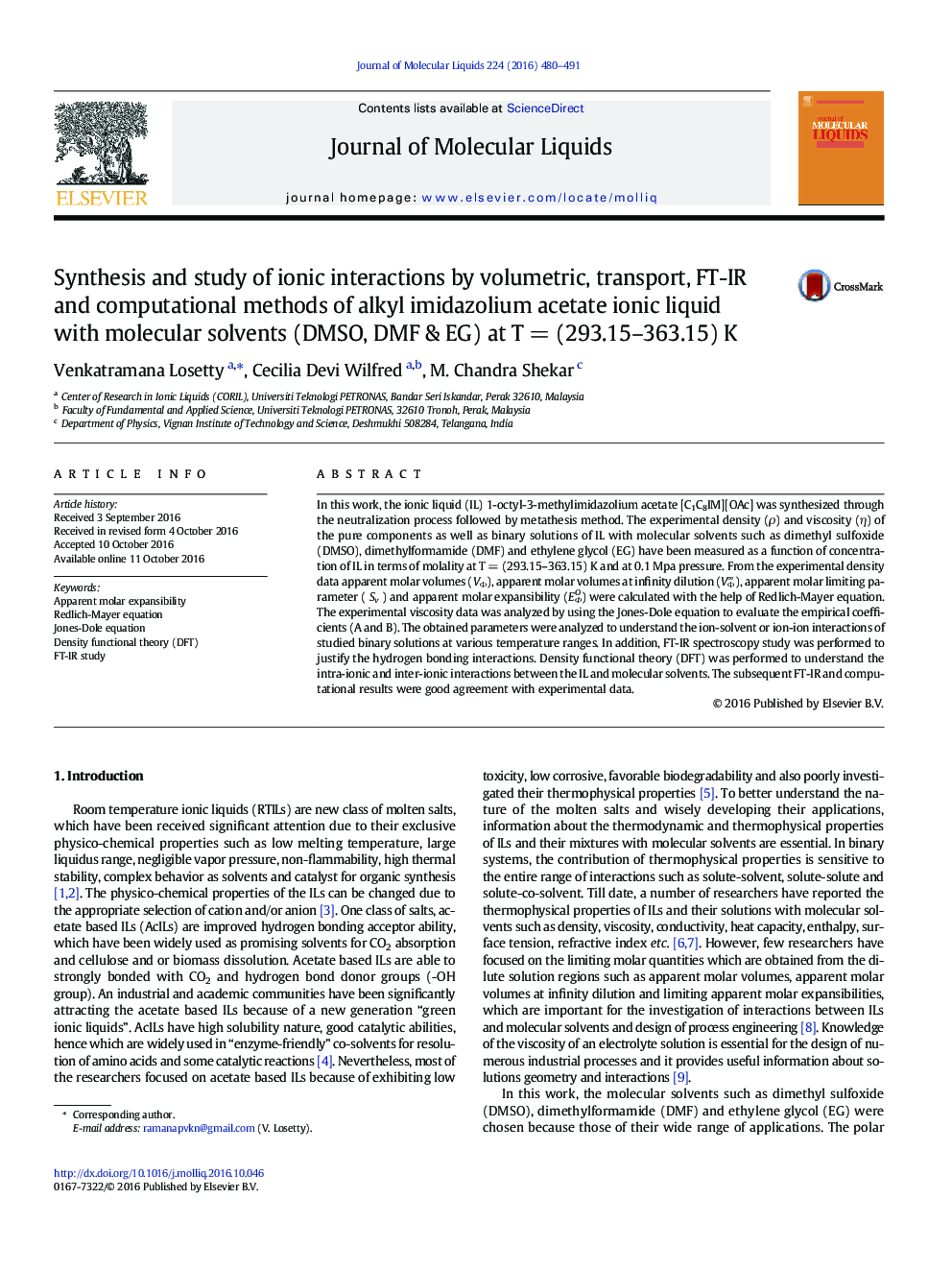 Synthesis and study of ionic interactions by volumetric, transport, FT-IR and computational methods of alkyl imidazolium acetate ionic liquid with molecular solvents (DMSO, DMF & EG) at TÂ =Â (293.15-363.15) K