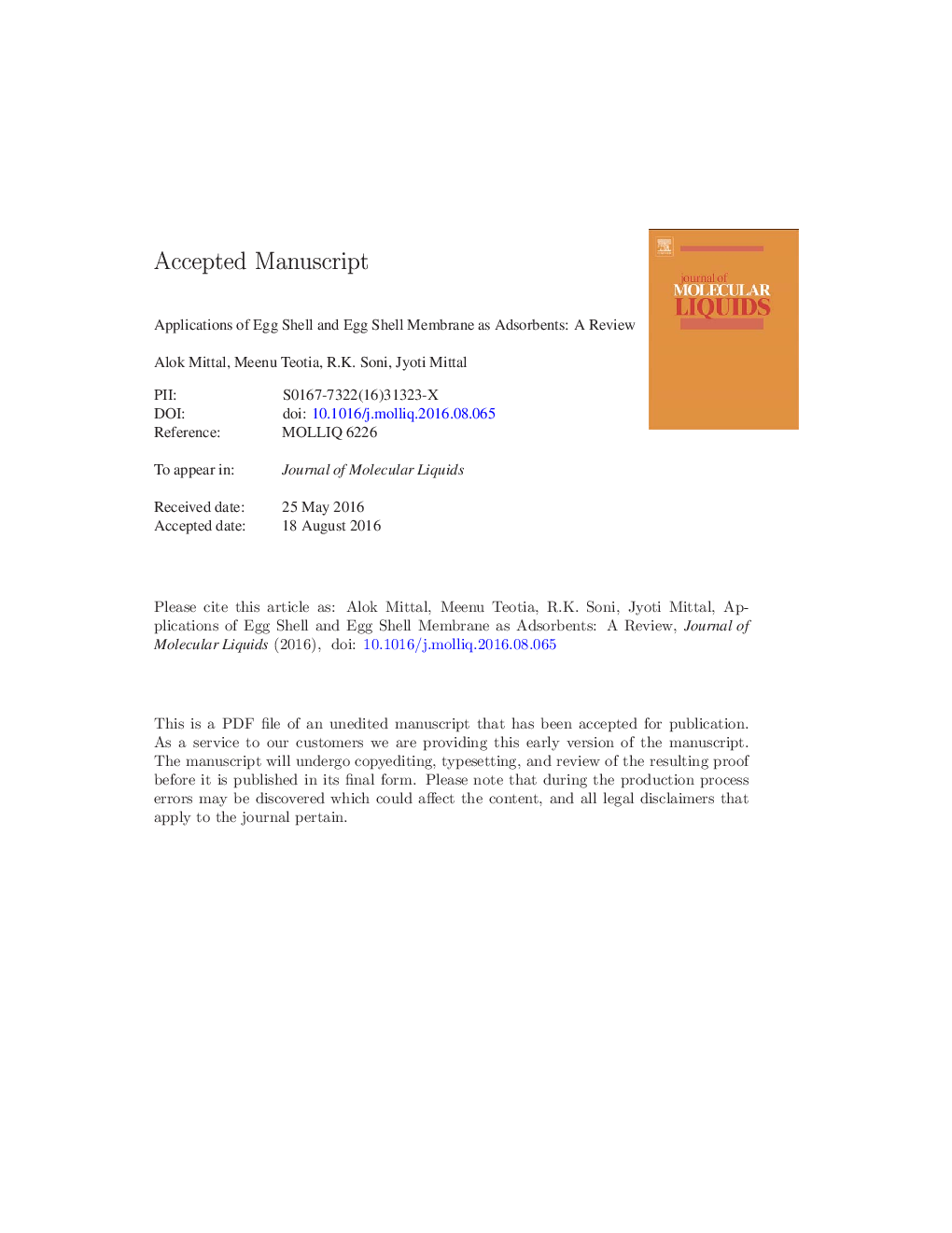 Applications of egg shell and egg shell membrane as adsorbents: A review