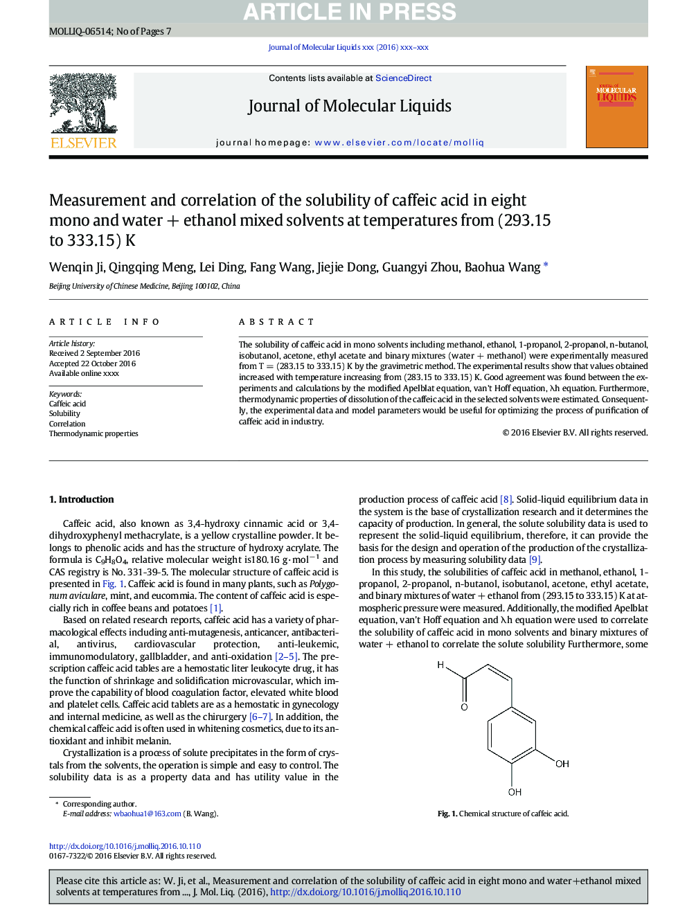 Measurement and correlation of the solubility of caffeic acid in eight mono and waterÂ +Â ethanol mixed solvents at temperatures from (293.15 to 333.15) K