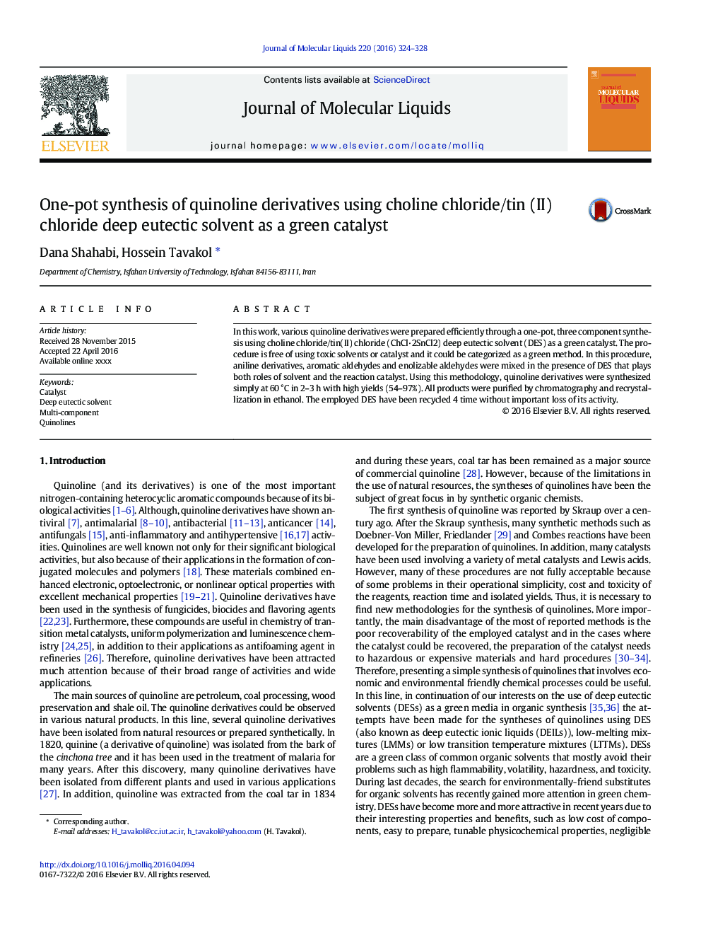 One-pot synthesis of quinoline derivatives using choline chloride/tin (II) chloride deep eutectic solvent as a green catalyst