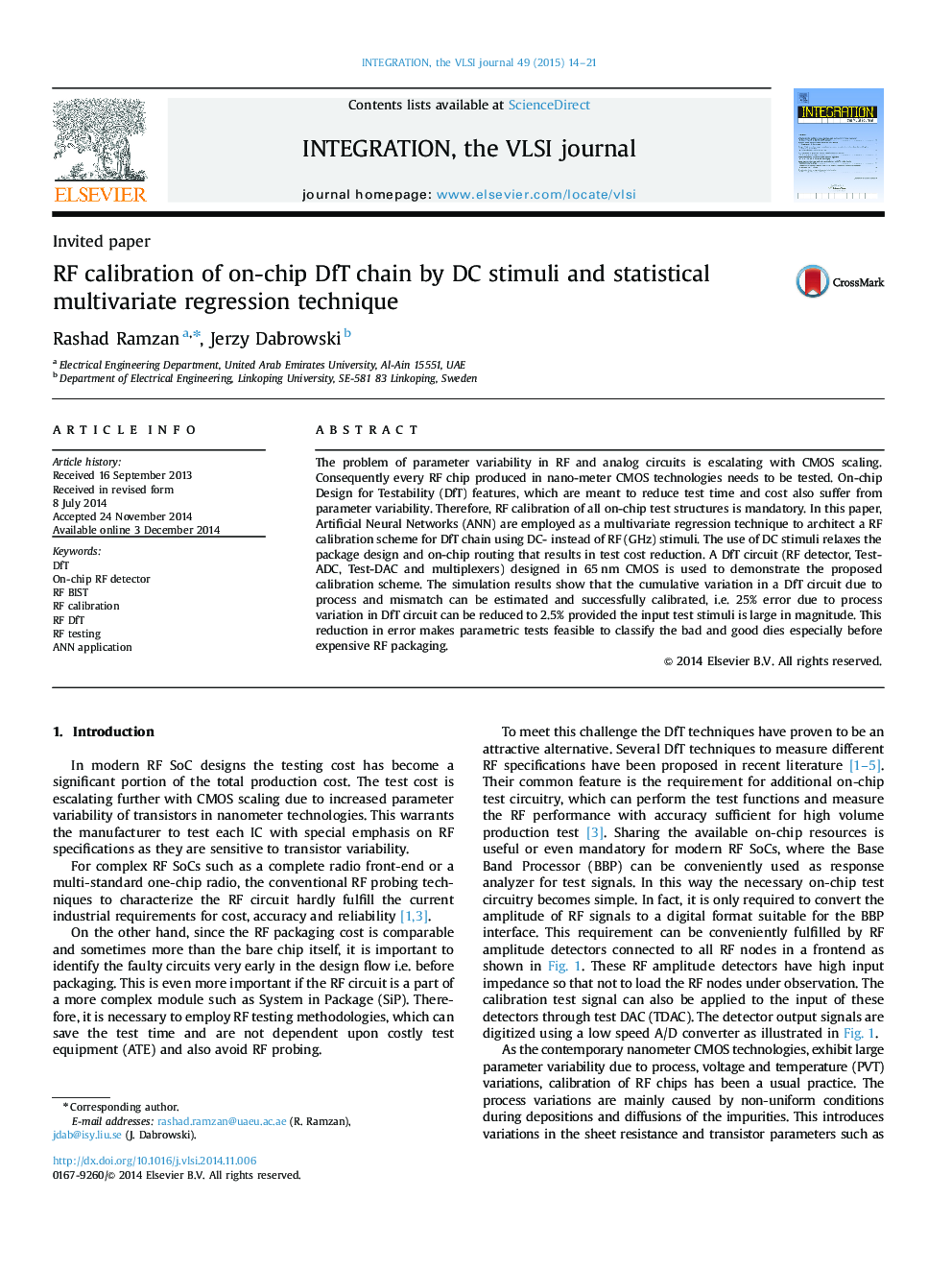 عکس صفحه اول مقاله: RF calibration of on-chip DfT chain by DC stimuli and statistical multivariate regression technique RF calibration of on-chip DfT chain by DC stimuli and statistical multivariate regression technique