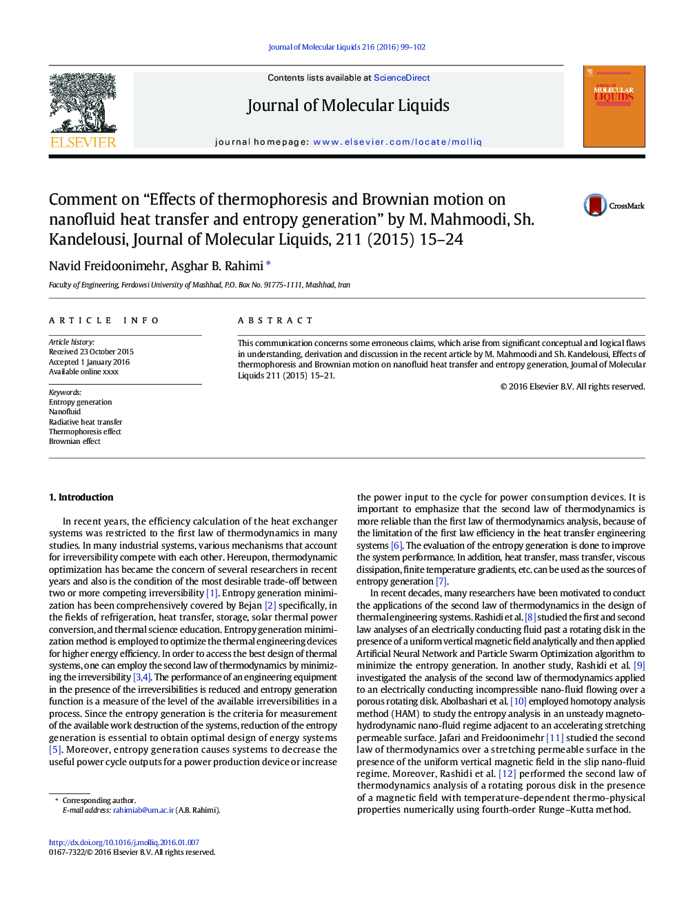 Comment on “Effects of thermophoresis and Brownian motion on nanofluid heat transfer and entropy generation” by M. Mahmoodi, Sh. Kandelousi, Journal of Molecular Liquids, 211 (2015) 15-24