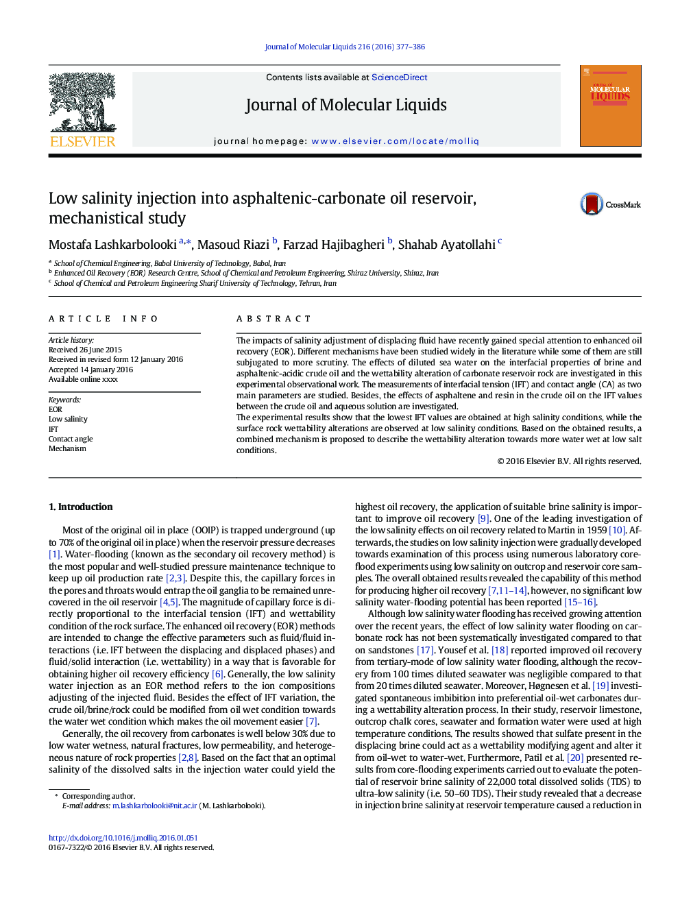 Low salinity injection into asphaltenic-carbonate oil reservoir, mechanistical study