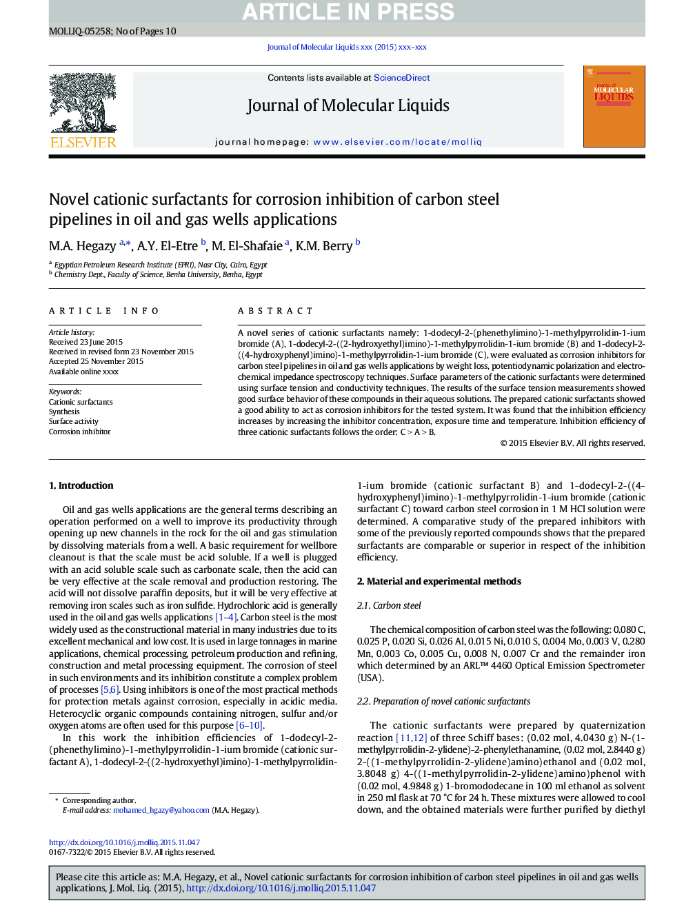 Novel cationic surfactants for corrosion inhibition of carbon steel pipelines in oil and gas wells applications