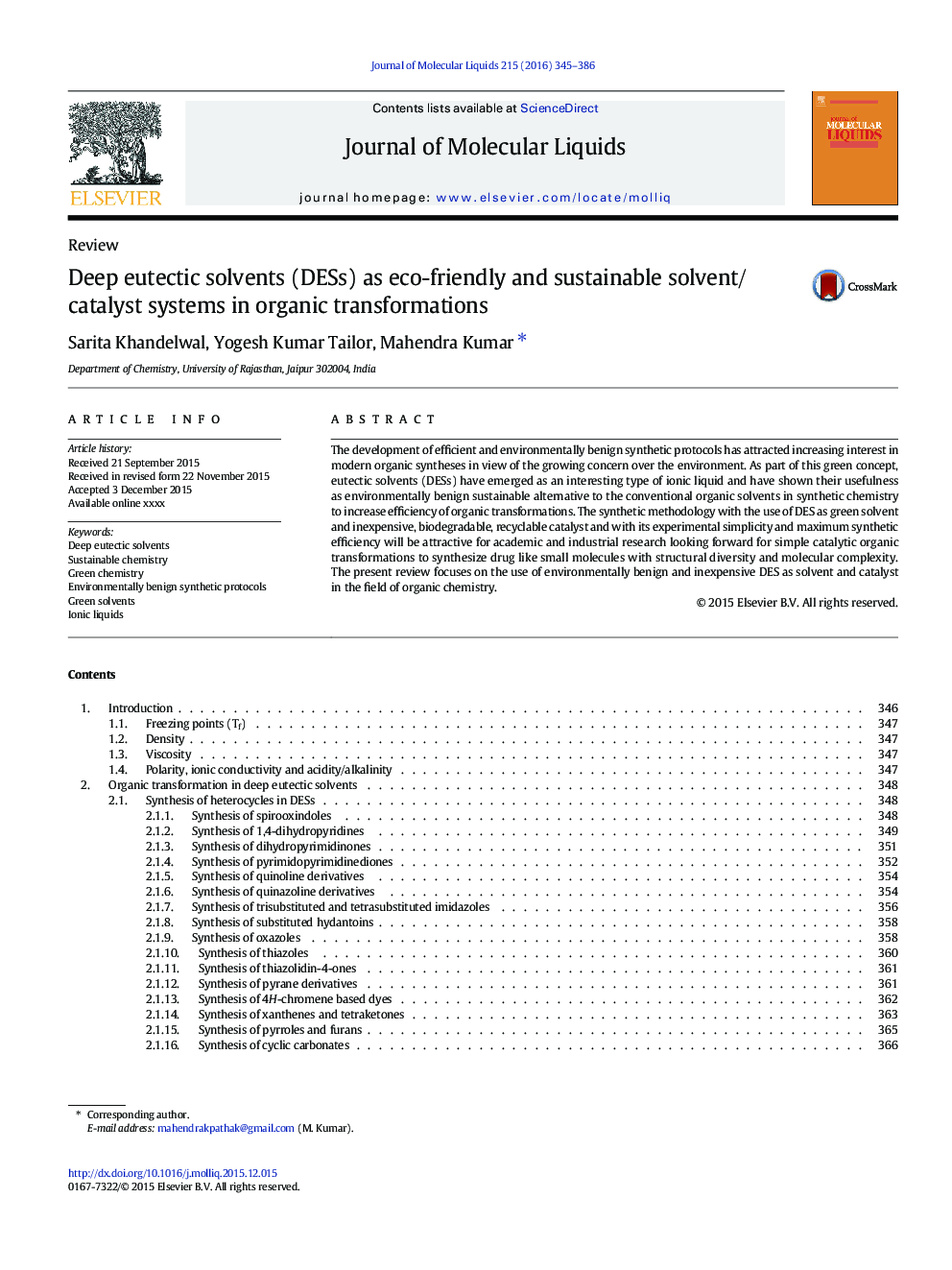 Deep eutectic solvents (DESs) as eco-friendly and sustainable solvent/catalyst systems in organic transformations