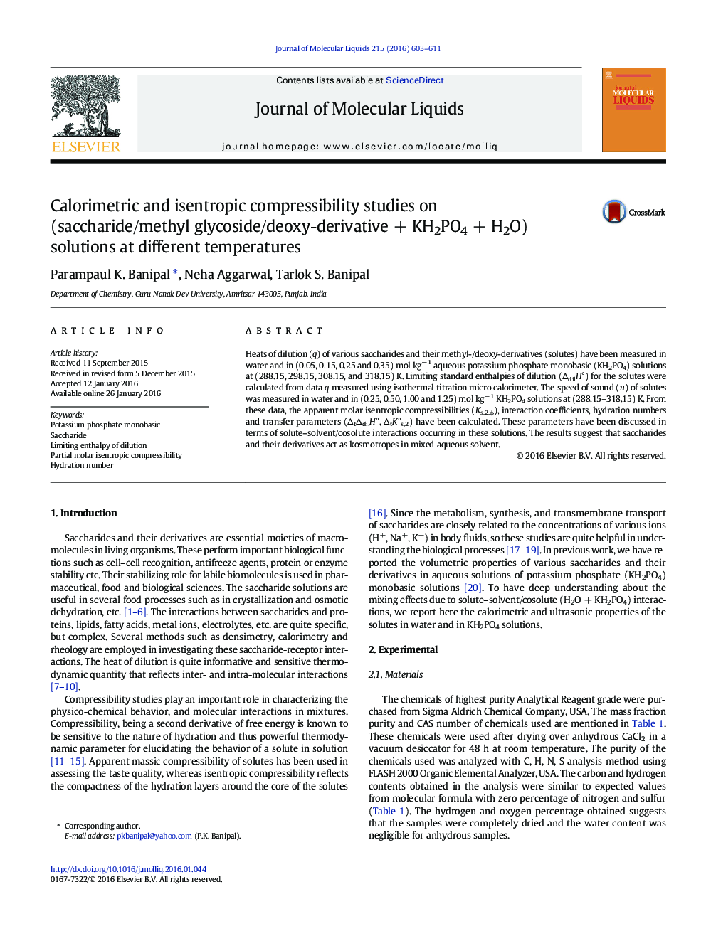 Calorimetric and isentropic compressibility studies on (saccharide/methyl glycoside/deoxy-derivativeÂ +Â KH2PO4Â +Â H2O) solutions at different temperatures
