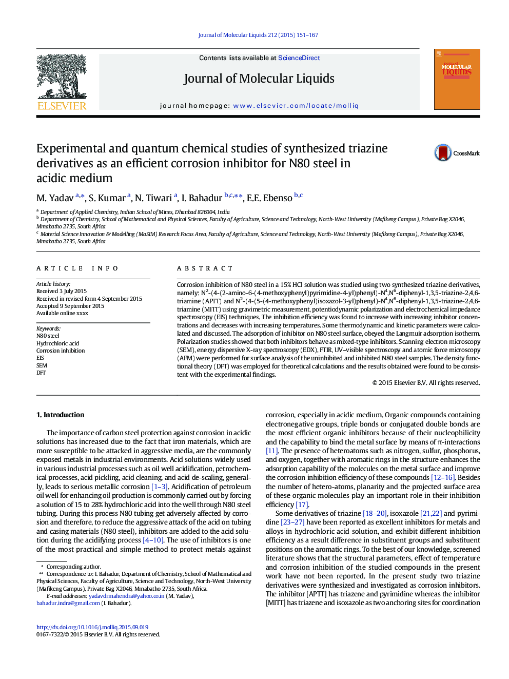 Experimental and quantum chemical studies of synthesized triazine derivatives as an efficient corrosion inhibitor for N80 steel in acidic medium