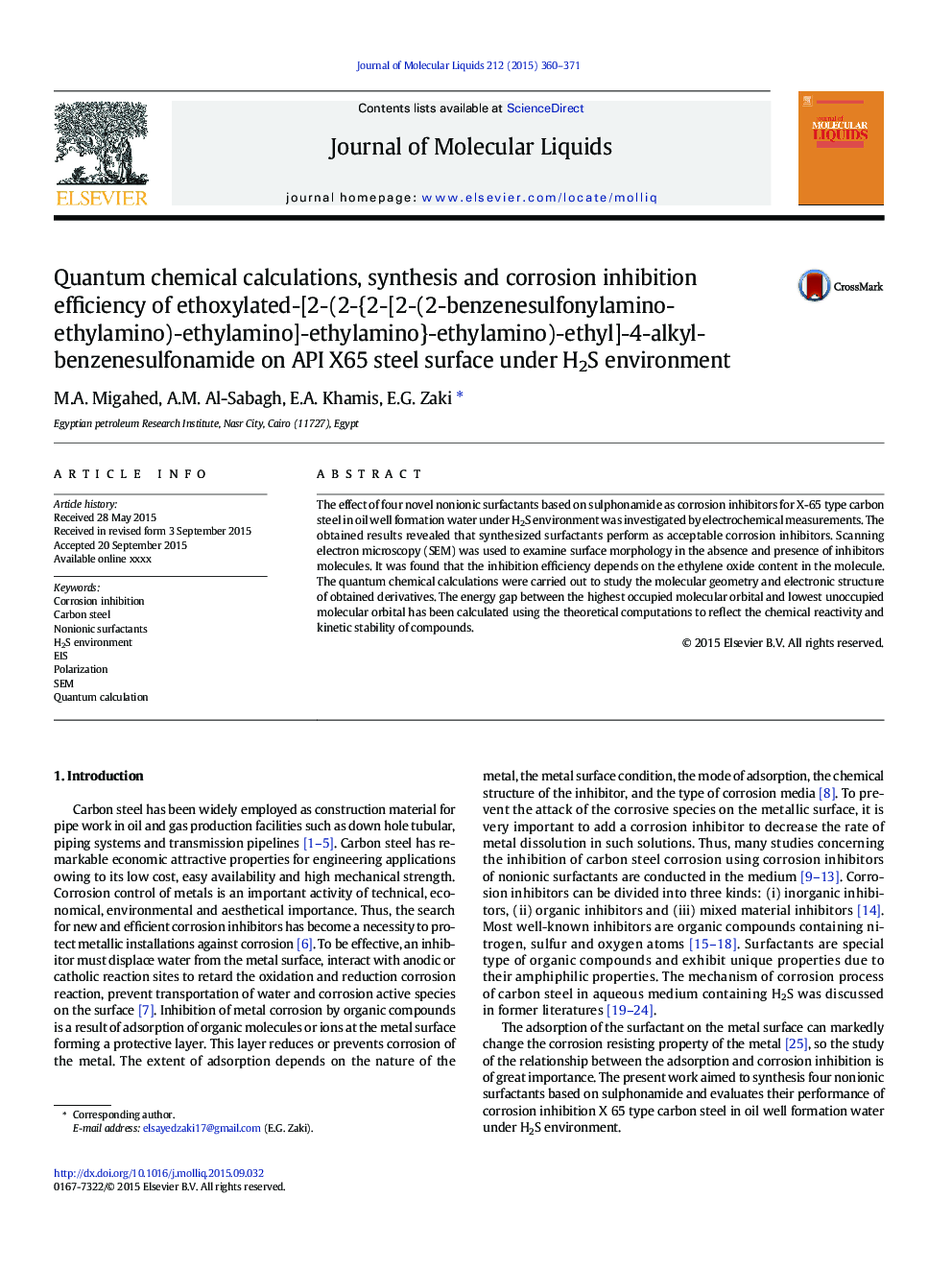 Quantum chemical calculations, synthesis and corrosion inhibition efficiency of ethoxylated-[2-(2-{2-[2-(2-benzenesulfonylamino-ethylamino)-ethylamino]-ethylamino}-ethylamino)-ethyl]-4-alkyl-benzenesulfonamide on API X65 steel surface under H2S environmen