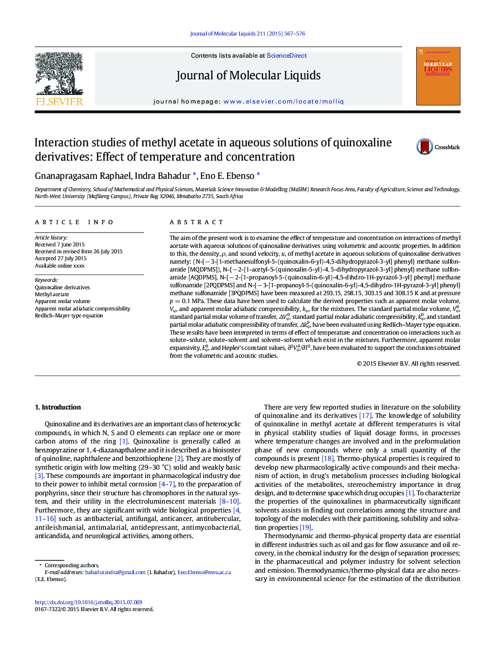 مطالعات تعامل متیل استات در محلول های آبی مشتقات کینوکسالیان: اثر دما و غلظت 