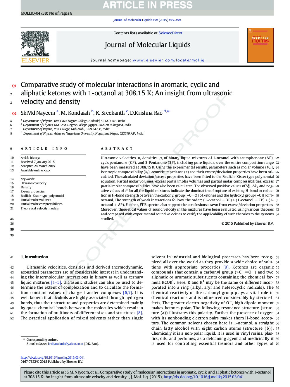 Comparative study of molecular interactions in aromatic, cyclic and aliphatic ketones with 1-octanol at 308.15Â K: An insight from ultrasonic velocity and density