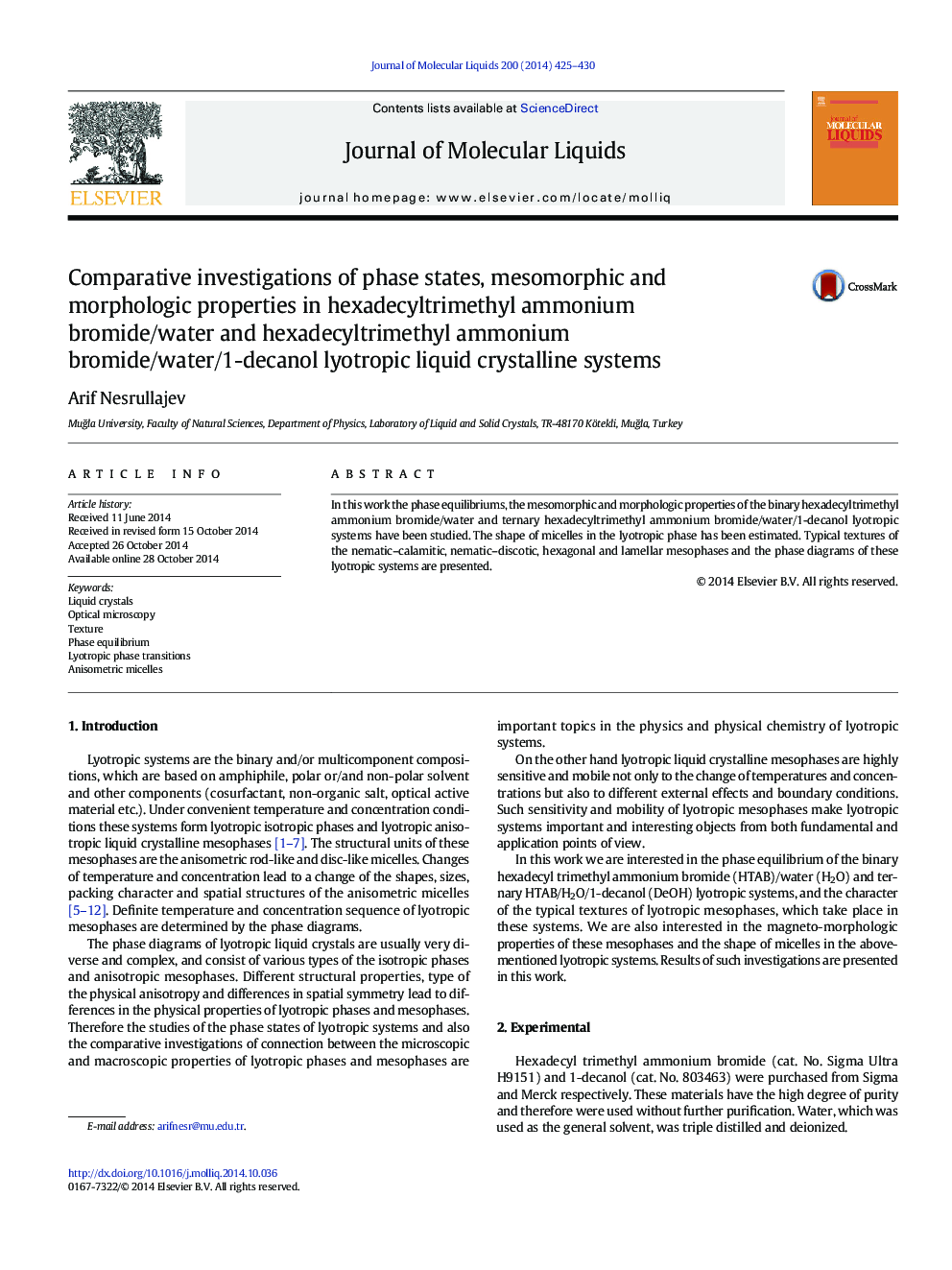 Comparative investigations of phase states, mesomorphic and morphologic properties in hexadecyltrimethyl ammonium bromide/water and hexadecyltrimethyl ammonium bromide/water/1-decanol lyotropic liquid crystalline systems